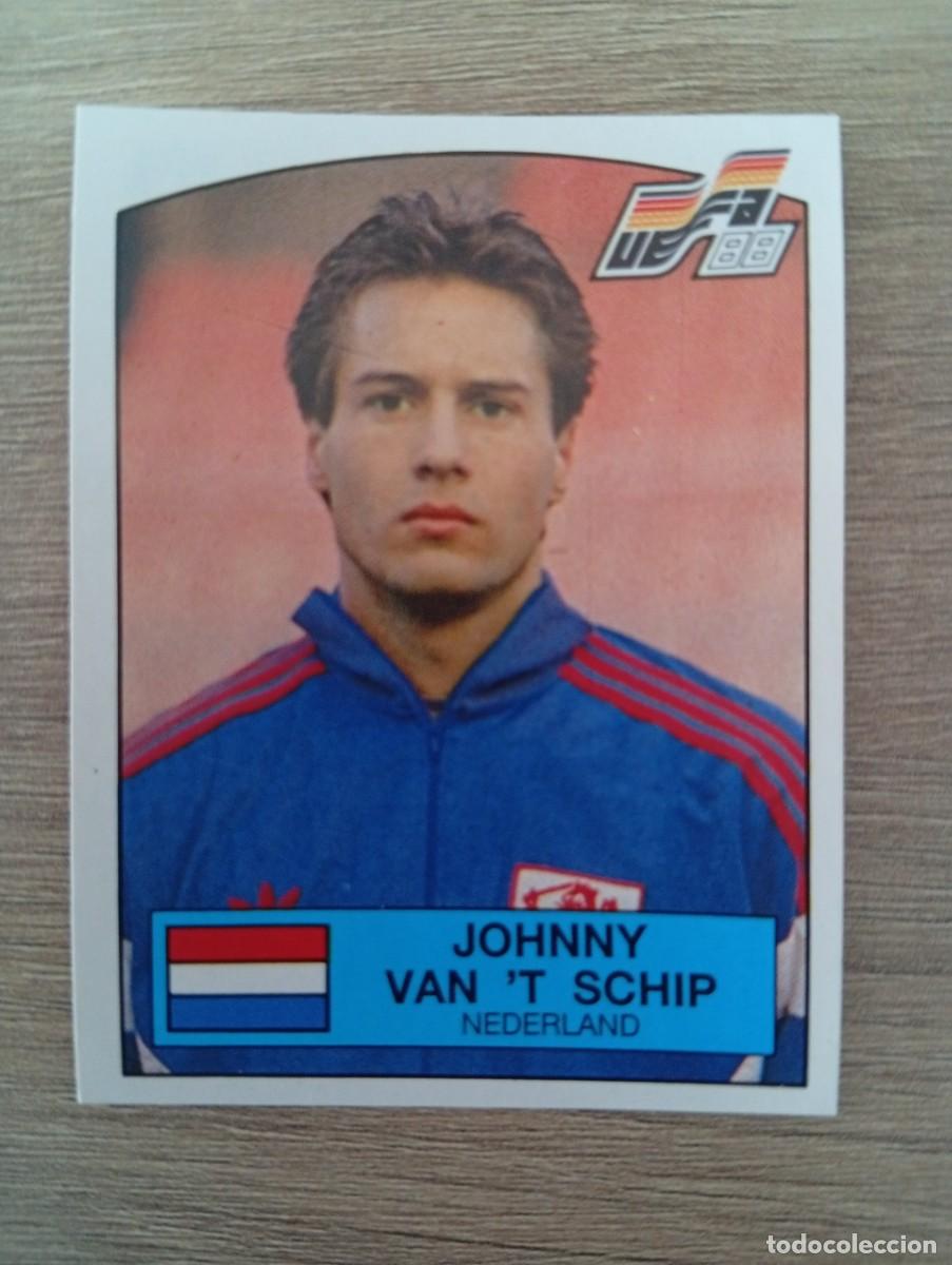Cromos de f&uacute;tbol: JOHNNY VAN T SCHIP 232 HOLANDA EUROCOPA EURO 1988 88 ALEMANIA NUNCA PEGADO SIN PEGAR