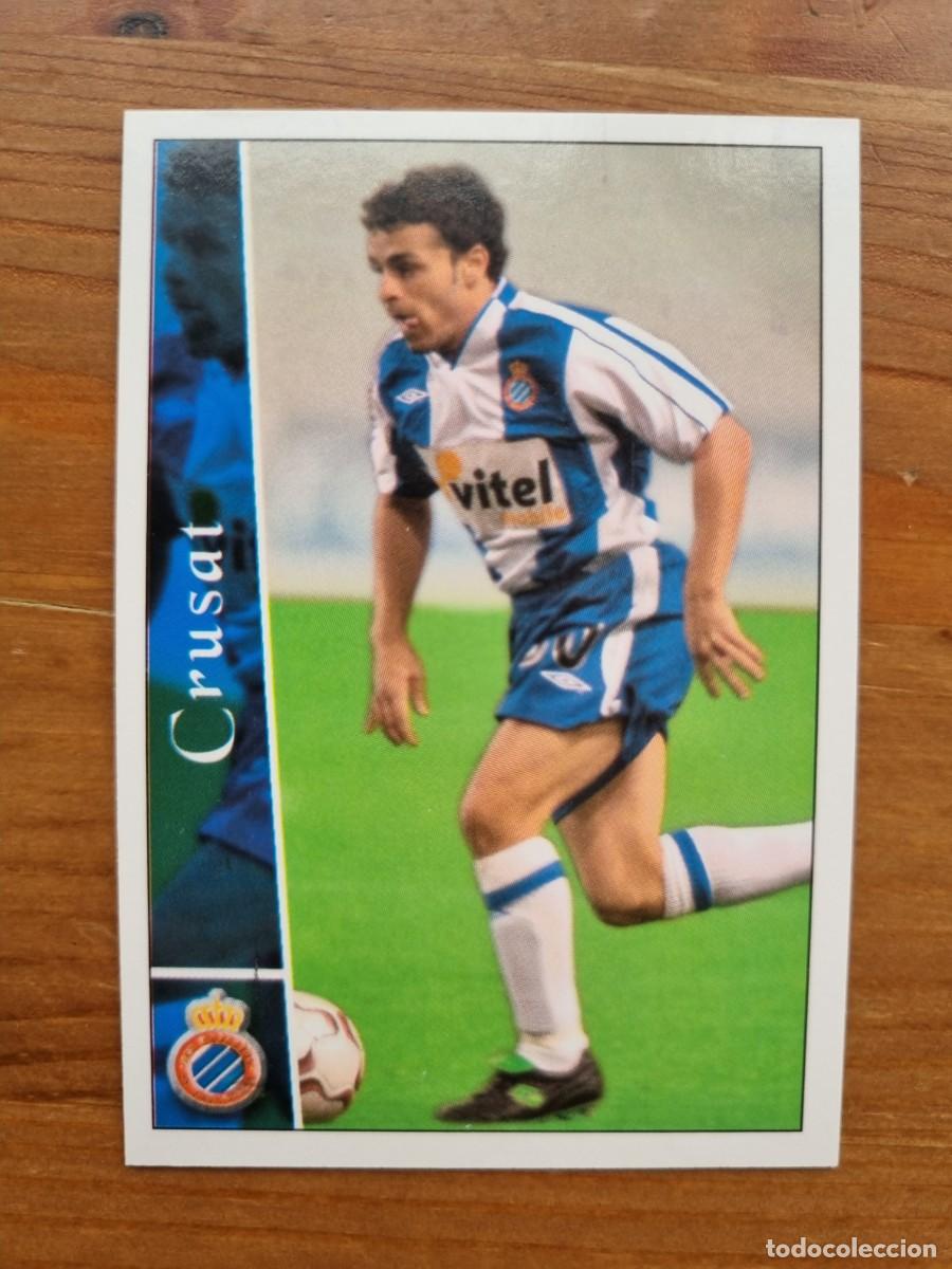 Cromos de f&uacute;tbol: 675+ CRUSAT (RCD Espanyol) &Uacute;LTIMA HORA. Las Fichas de la Liga 2002 2003 02 03 (Mundicromo)