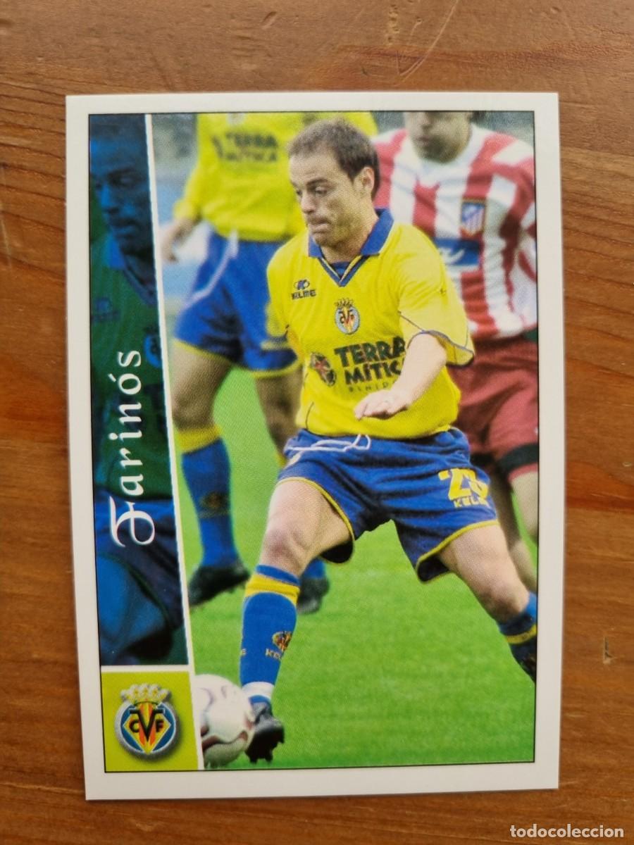 Cromos de f&uacute;tbol: 676+ FARIN&Oacute;S (Villarreal CF) &Uacute;LTIMA HORA. Las Fichas de la Liga 2002 2003 02 03 (Mundicromo)
