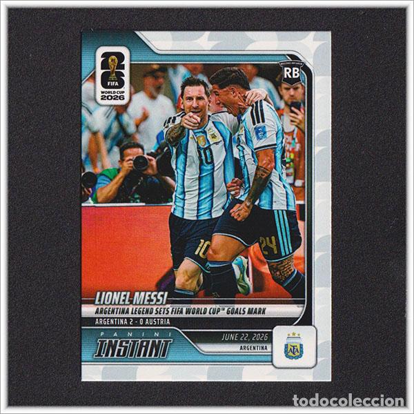 Cromos de Futebol: PANINI INSTANT FIFA WORLD CUP 2026 LEO MESSI 88 ARGENTINA COLECCI&Oacute;N ALBUM MUNDIAL RECORD - ARG 17
