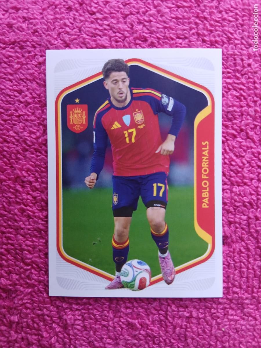 Cromos de f&uacute;tbol: espa&ntilde;a 2026 45 pablo fornals selecci&oacute;n espa&ntilde;ola panini carrefour family mundial de futbol