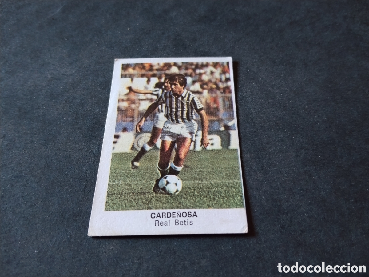 Cromos de f&uacute;tbol: Cromo futbol Carde&ntilde;osa, Real Betis