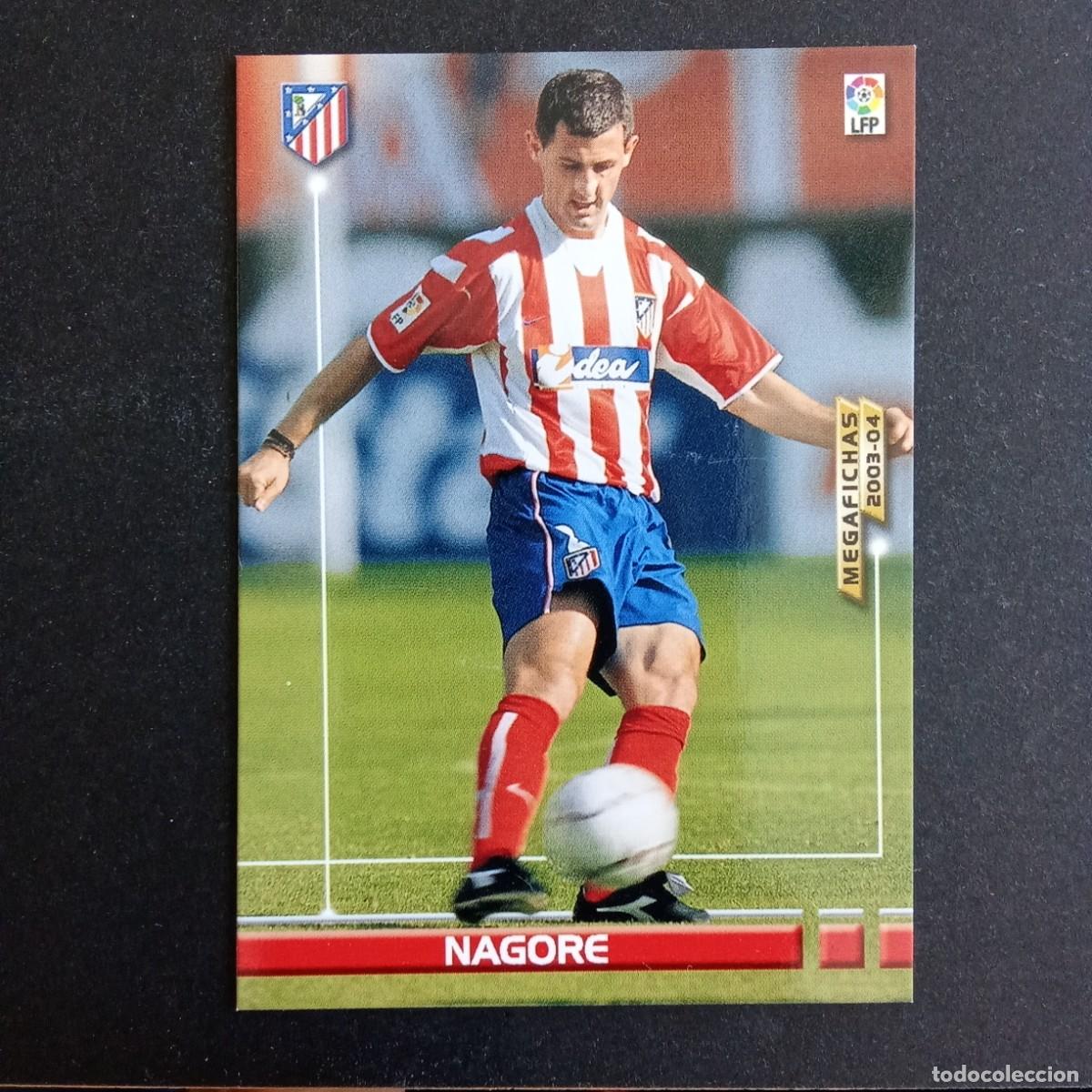 Cromos de f&uacute;tbol: 46 NAGORE ATLETICO MADRID LIGA 2003 2004 03 04 MEGAFICHAS PANINI - VERSION MEGAFICHAS GRUESO