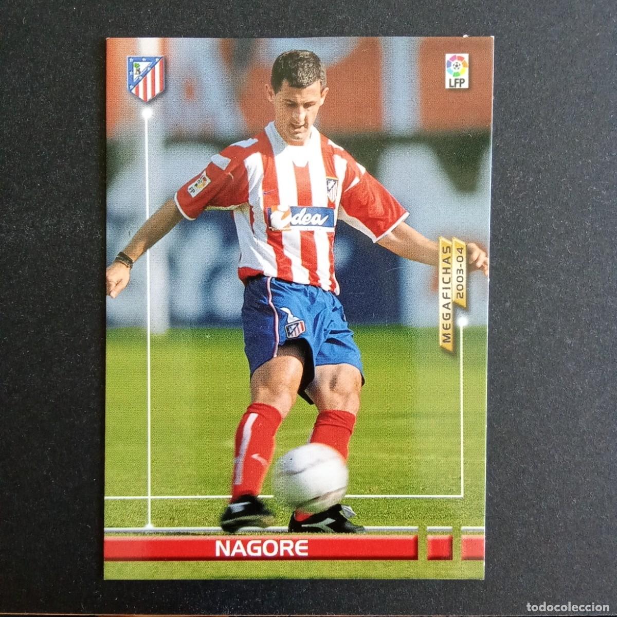 Cromos de f&uacute;tbol: 46 NAGORE ATLETICO MADRID LIGA 2003 2004 03 04 MEGAFICHAS PANINI - VERSION MEGAFICHAS FINO