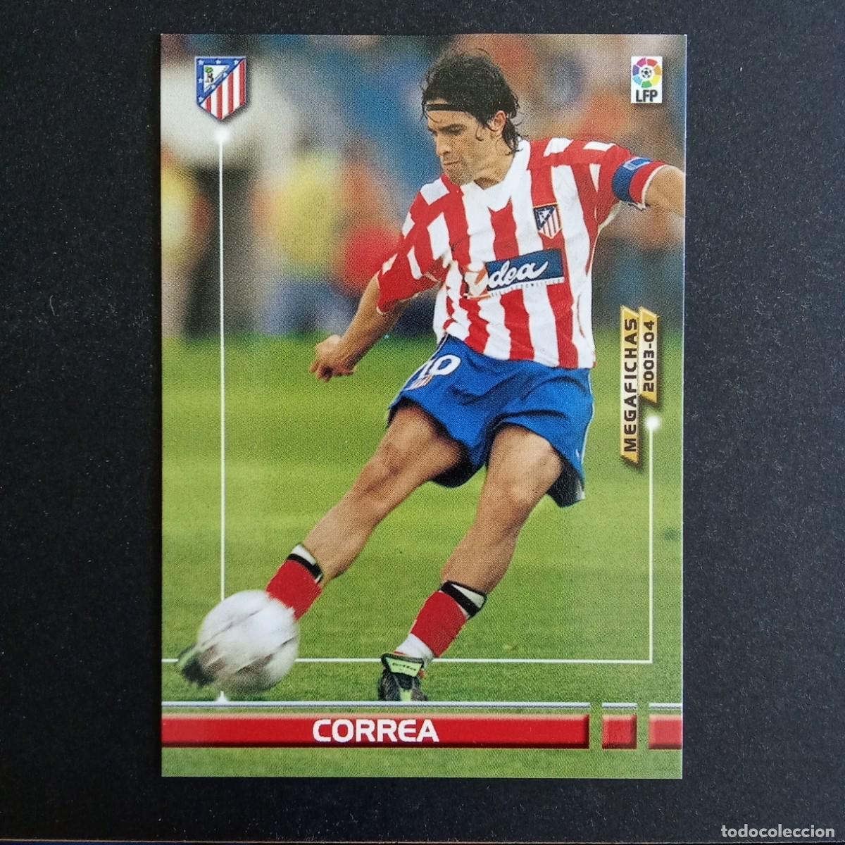 Cromos de f&uacute;tbol: 53 CORREA ATLETICO MADRID LIGA 2003 2004 03 04 MEGAFICHAS PANINI