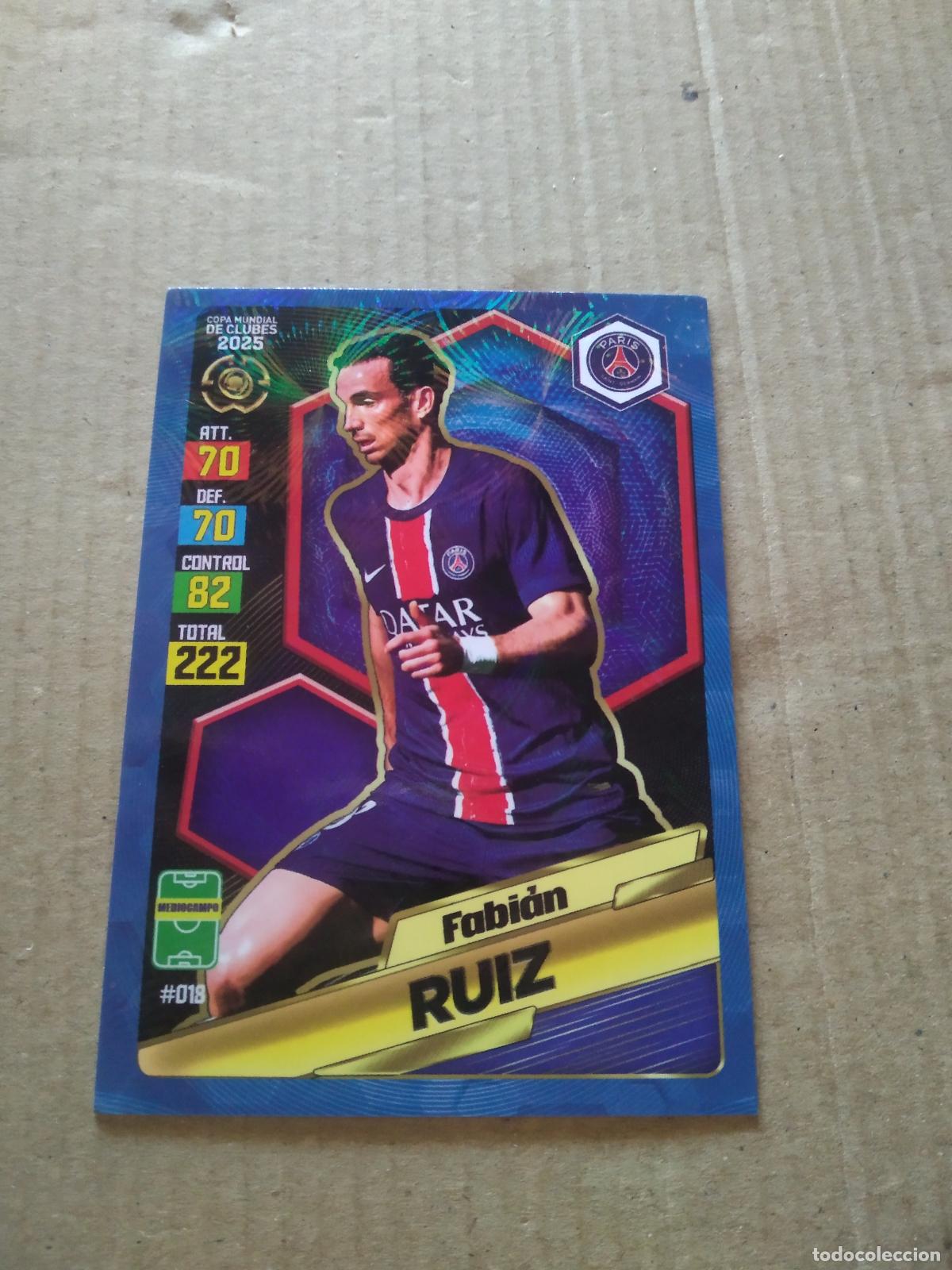 Cromos de f&uacute;tbol: 18 FABIAN RUIZ PARIS SAINT GERMAIN PSG CROMO FUTBOL GOL PUBLICACIONES MUNDIAL DE CLUBES 2025