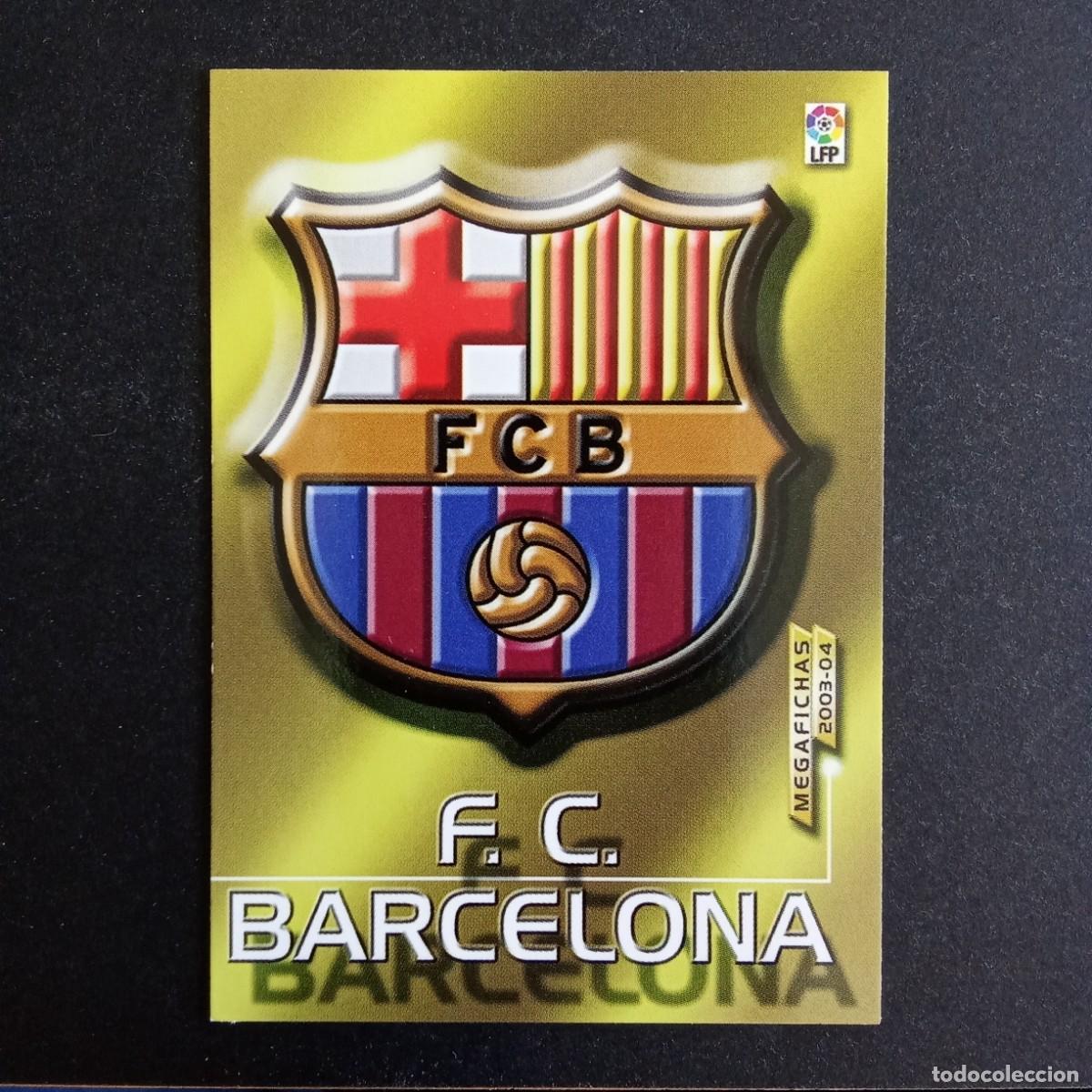 Cromos de f&uacute;tbol: 55 ESCUDO BARCELONA LIGA 2003 2004 03 04 MEGAFICHAS PANINI