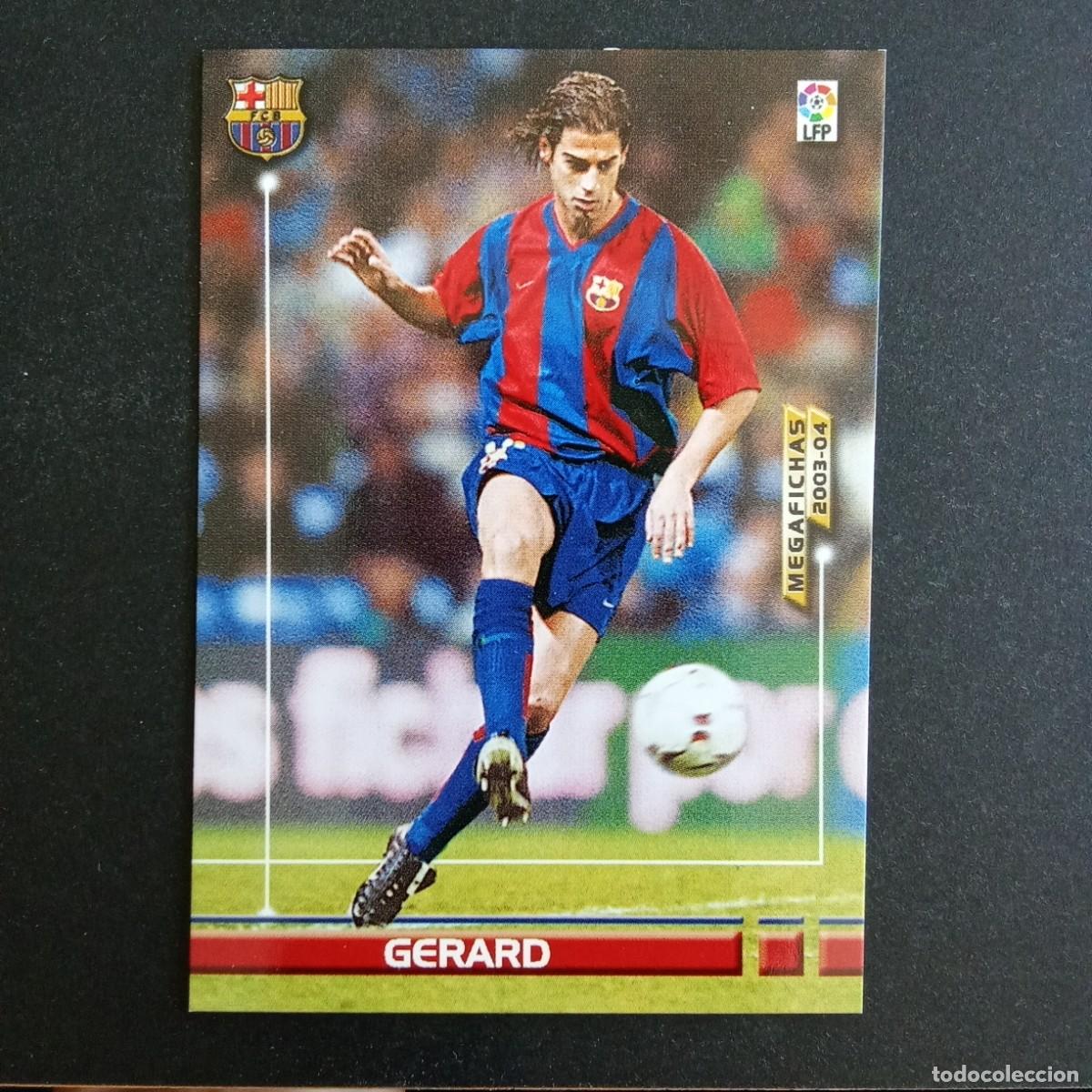Cromos de f&uacute;tbol: 64 GERARD BARCELONA LIGA 2003 2004 03 04 MEGAFICHAS PANINI