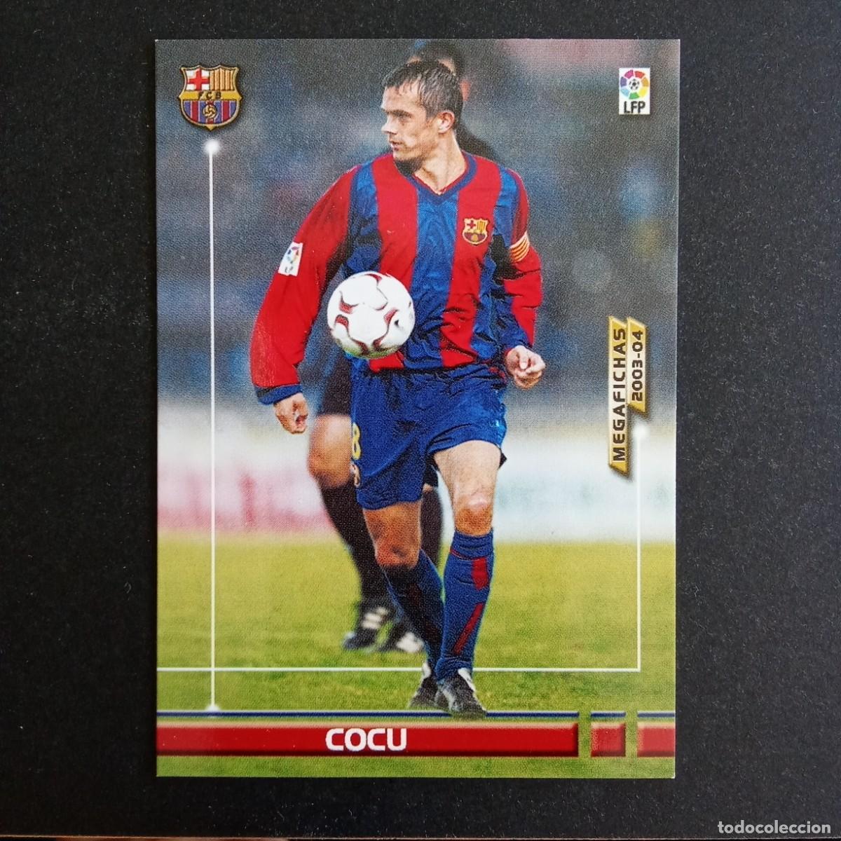 Cromos de f&uacute;tbol: 66 COCU BARCELONA LIGA 2003 2004 03 04 MEGAFICHAS PANINI