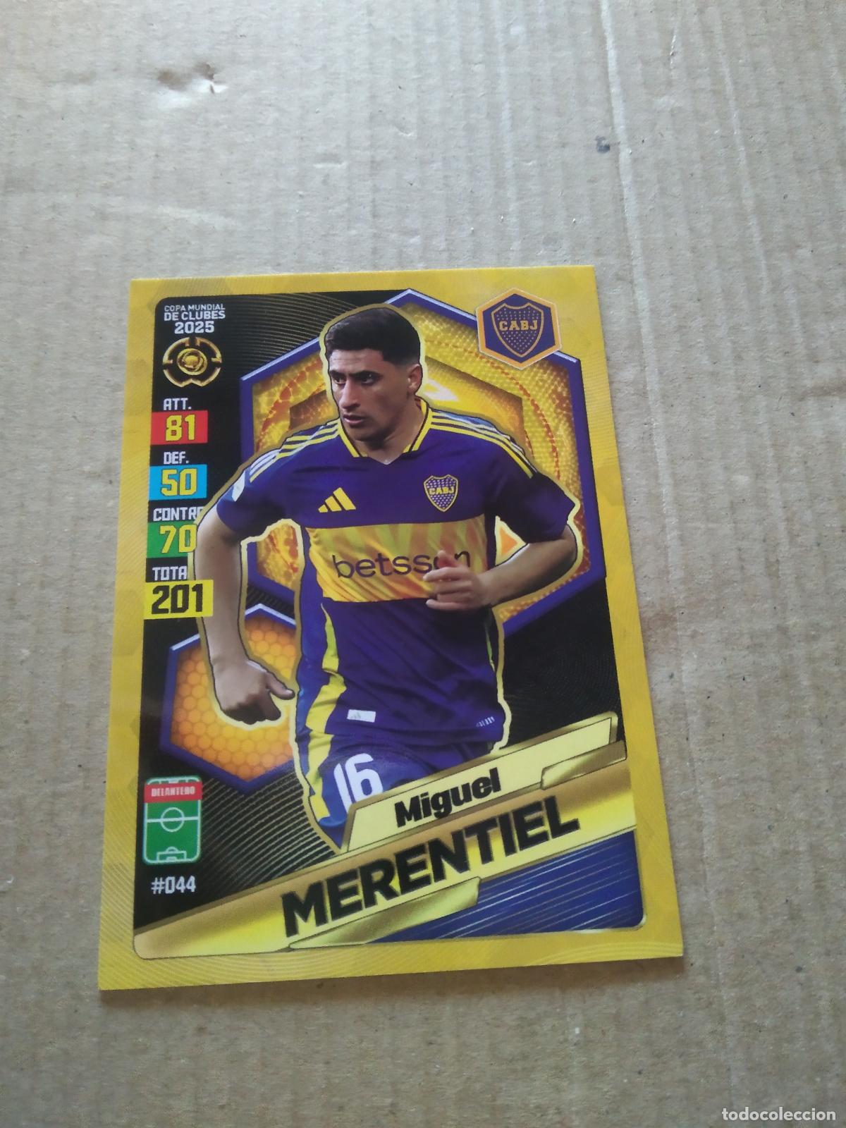 Cromos de Futebol: 44 MIGUEL MERENTIEL BOCA JUNIORS CROMO FUTBOL GOL PUBLICACIONES MUNDIAL DE CLUBES 2025
