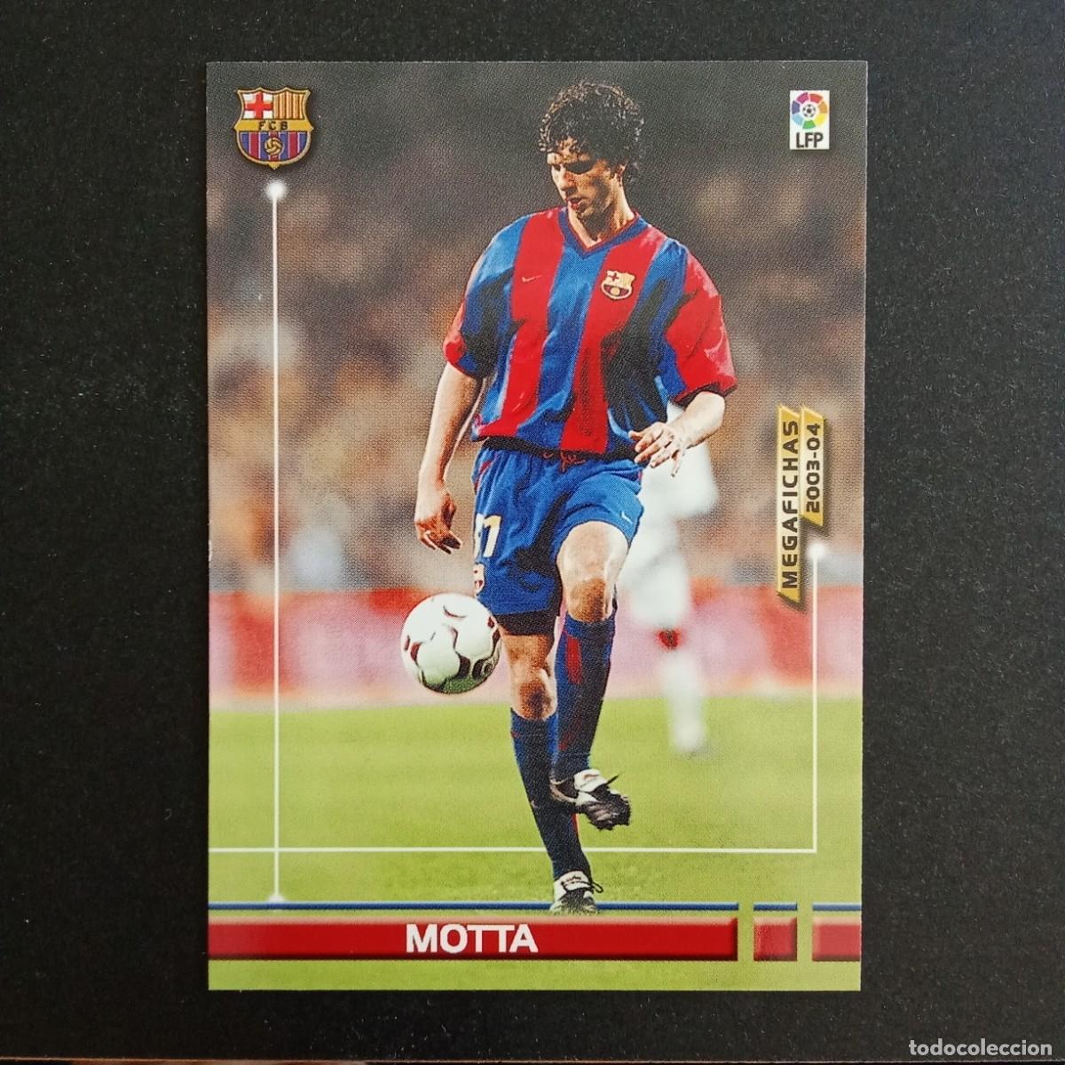 Cromos de f&uacute;tbol: 67 MOTTA BARCELONA LIGA 2003 2004 03 04 MEGAFICHAS PANINI