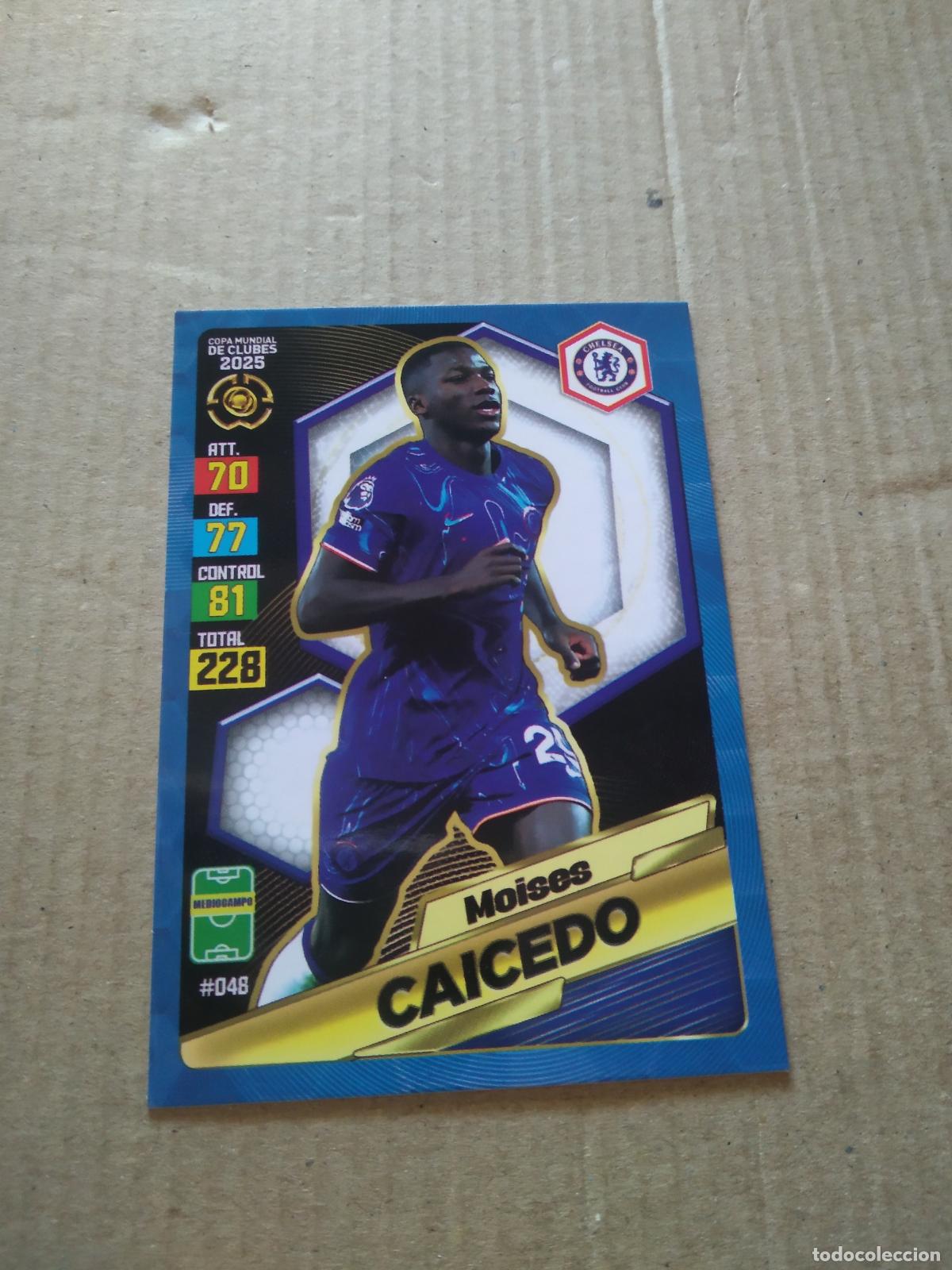 Cromos de f&uacute;tbol: 48 MOISES CAICEDO CHELSEA CROMO FUTBOL GOL PUBLICACIONES MUNDIAL DE CLUBES 2025