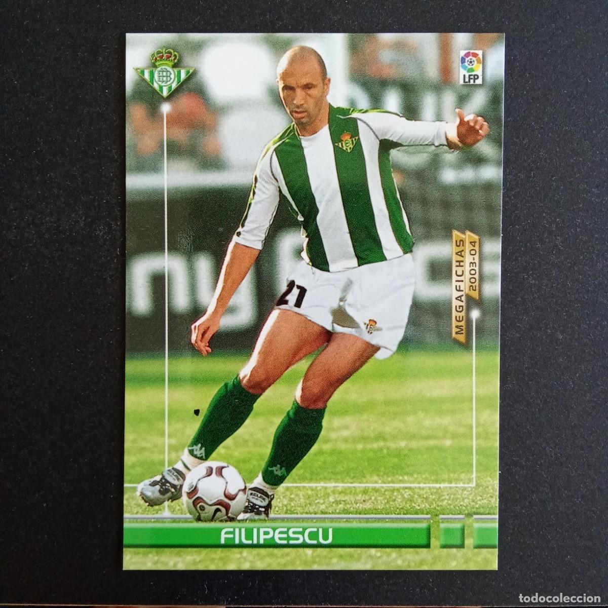 Cromos de f&uacute;tbol: 76 FILIPESCU BETIS LIGA 2003 2004 03 04 MEGAFICHAS PANINI