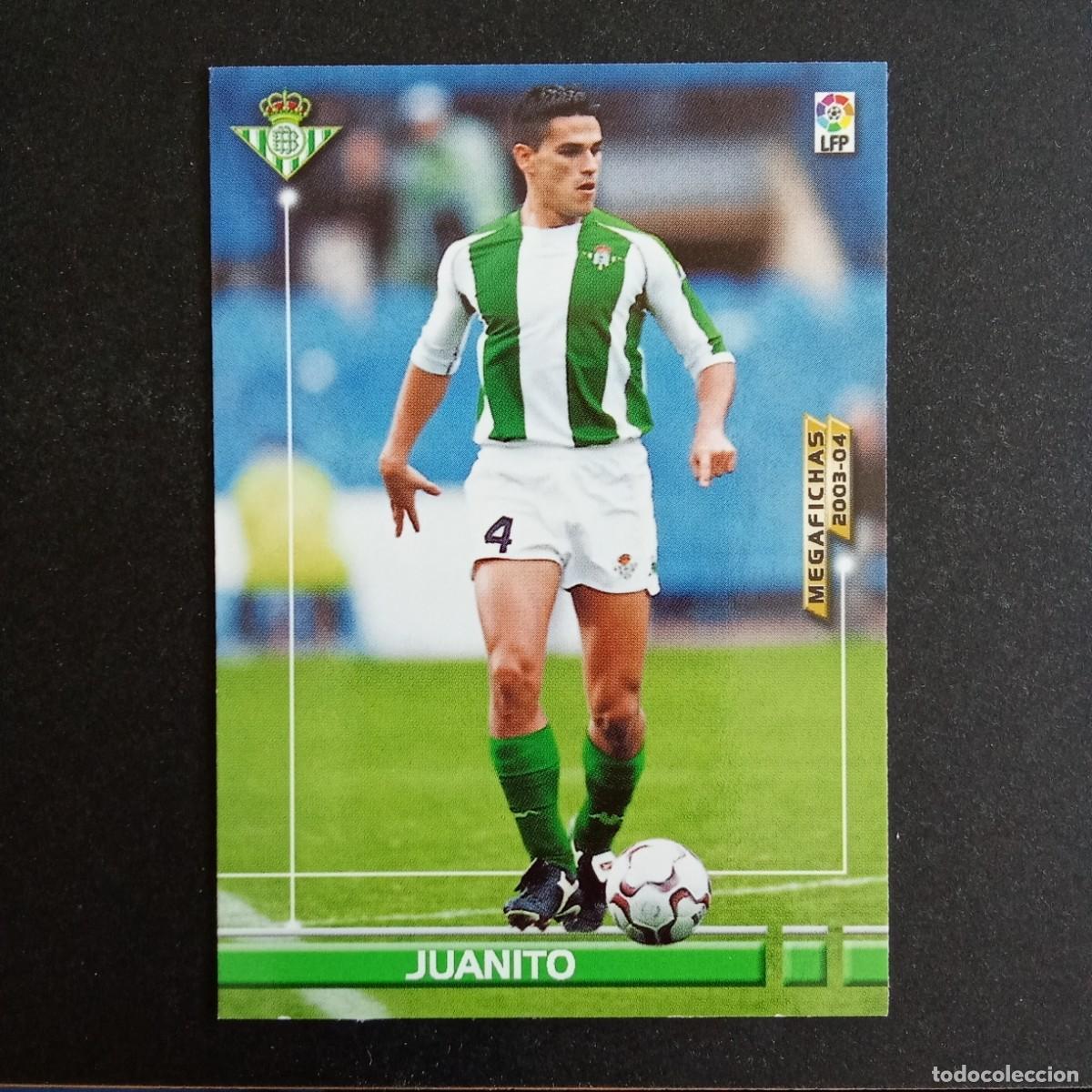 Cromos de f&uacute;tbol: 77 JUANITO BETIS LIGA 2003 2004 03 04 MEGAFICHAS PANINI
