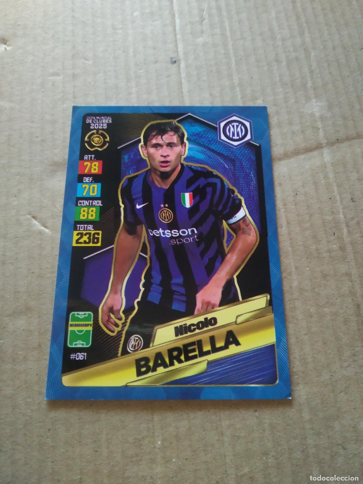Cromos de Futebol: 61 NICOLO BARELLA INTER MILAN CROMO FUTBOL GOL PUBLICACIONES MUNDIAL DE CLUBES 2025