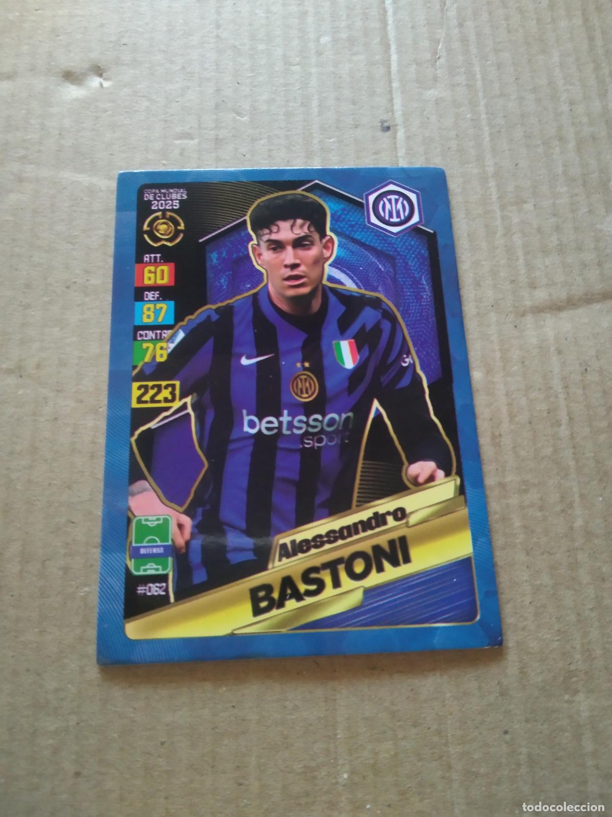 Cromos de f&uacute;tbol: 62 BASTONI INTER MILAN CROMO FUTBOL GOL PUBLICACIONES MUNDIAL DE CLUBES 2025
