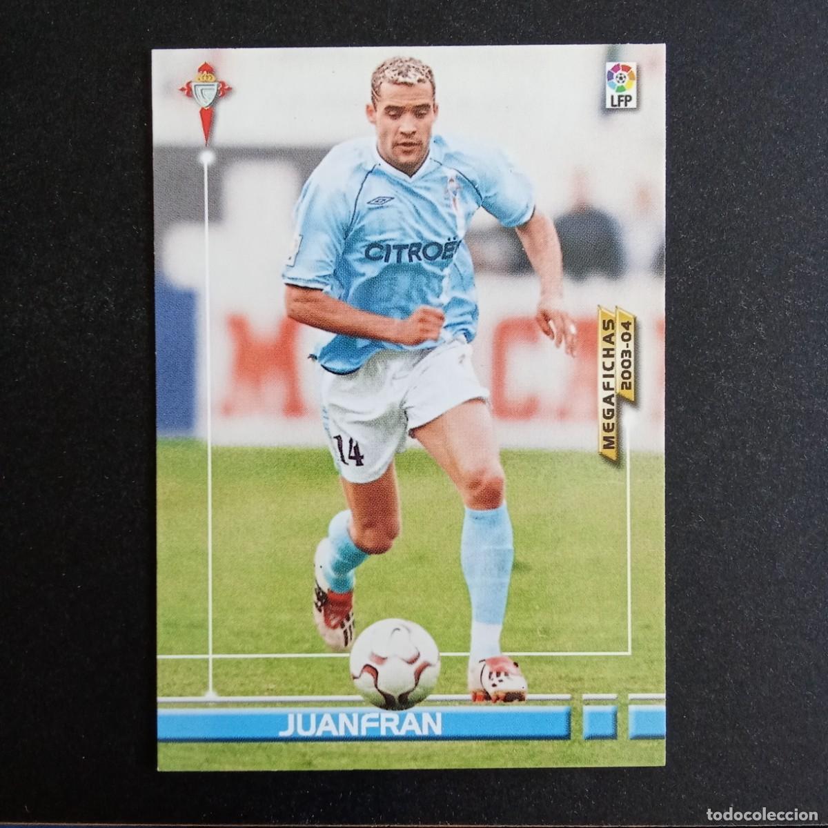 Cromos de f&uacute;tbol: 97 JUANFRAN CELTA LIGA 2003 2004 03 04 MEGAFICHAS PANINI