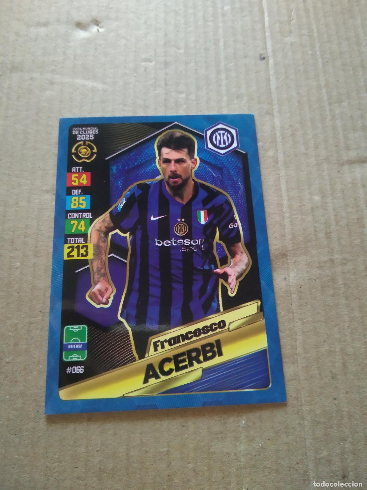 Cromos de f&uacute;tbol: 66 ACERBI INTER MILAN CROMO FUTBOL GOL PUBLICACIONES MUNDIAL DE CLUBES 2025