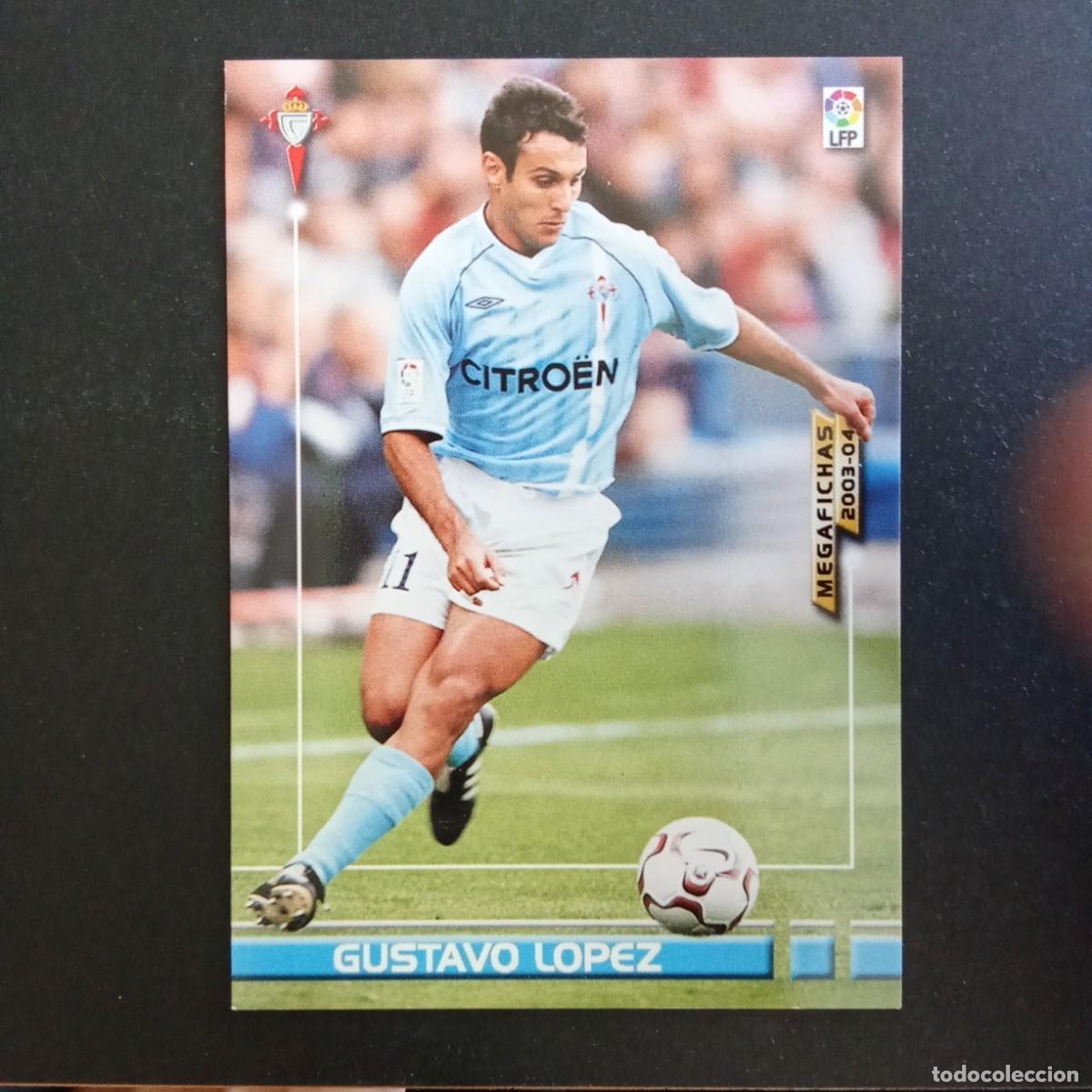 Cromos de f&uacute;tbol: 104 GUSTAVO LOPEZ CELTA LIGA 2003 2004 03 04 MEGAFICHAS PANINI