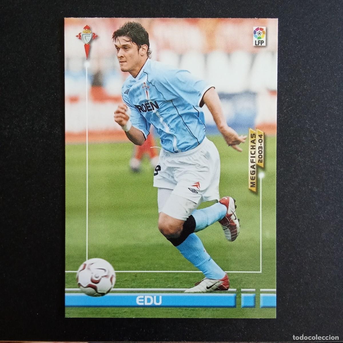 Cromos de f&uacute;tbol: 105 EDU CELTA LIGA 2003 2004 03 04 MEGAFICHAS PANINI