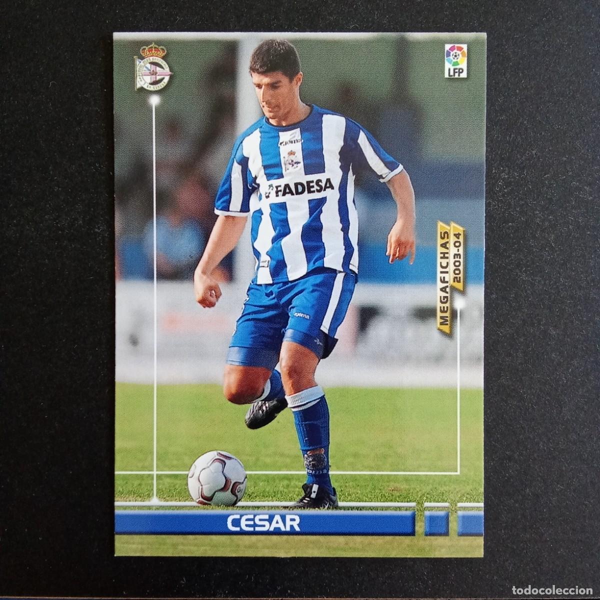 Cromos de f&uacute;tbol: 114 CESAR DEPORTIVO CORU&Ntilde;A LIGA 2003 2004 03 04 MEGAFICHAS PANINI