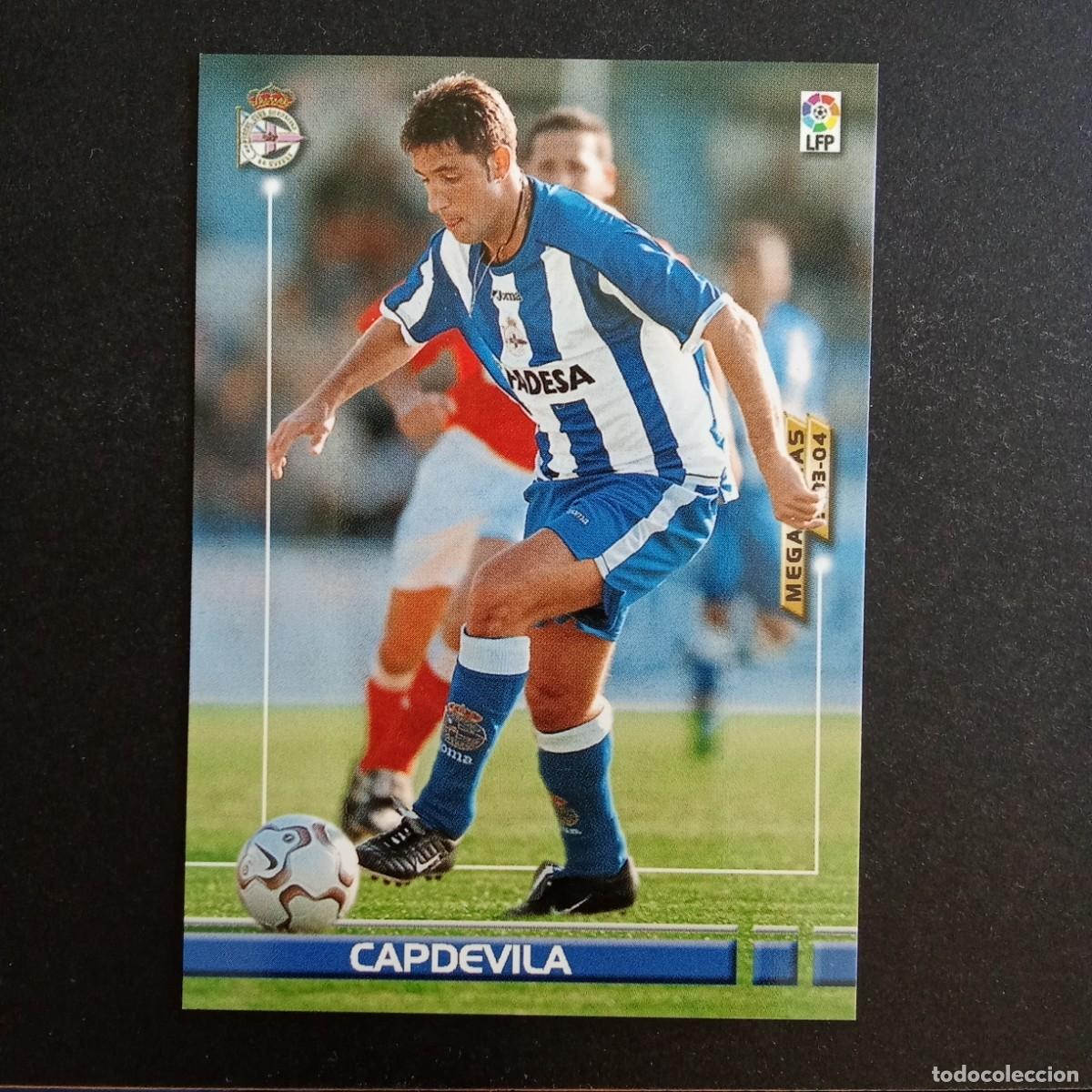 Cromos de f&uacute;tbol: 115 CAPDEVILA CORU&Ntilde;A LIGA 2003 2004 03 04 MEGAFICHAS PANINI