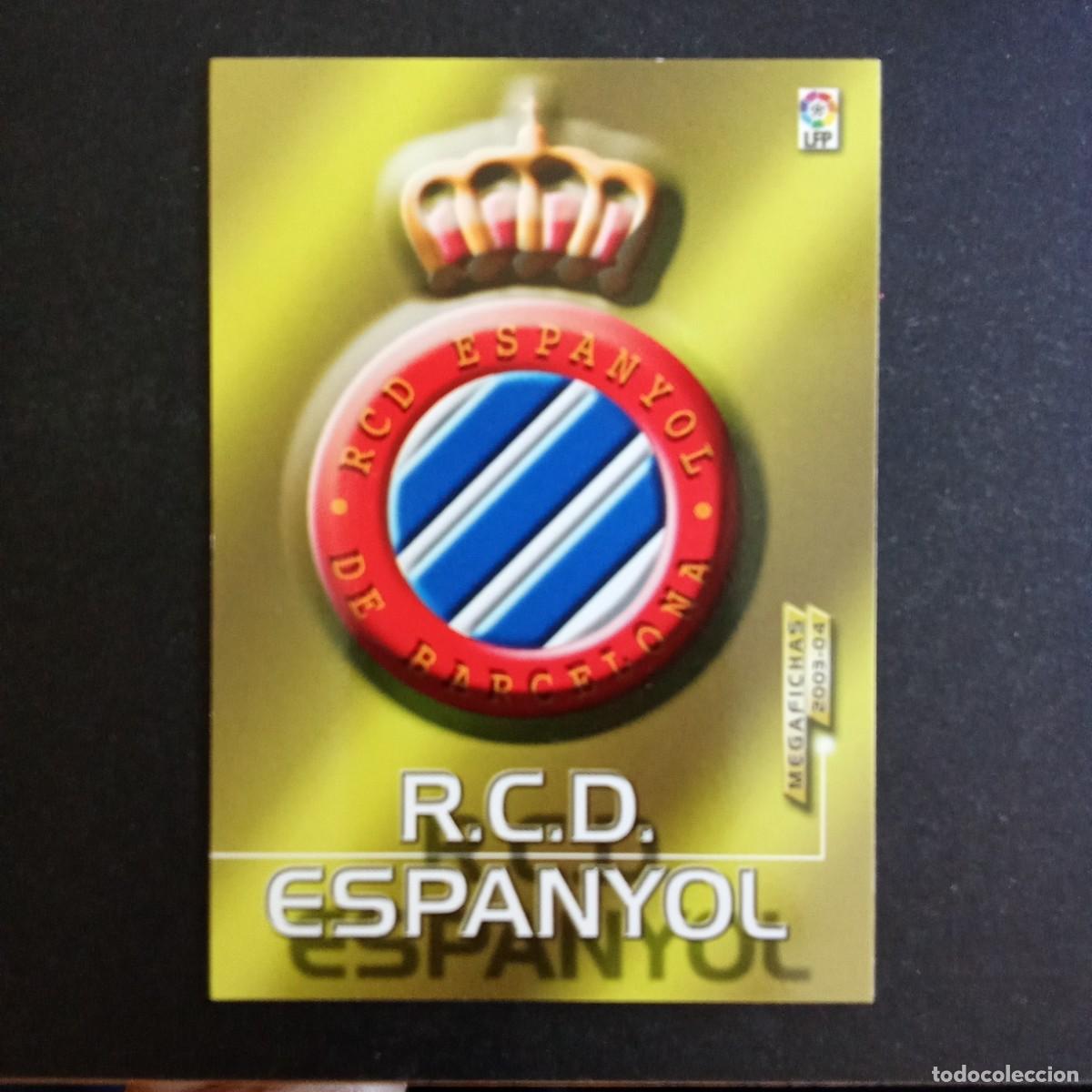 Cromos de f&uacute;tbol: 127 ESCUDO ESPANYOL LIGA 2003 2004 03 04 MEGAFICHAS PANINI