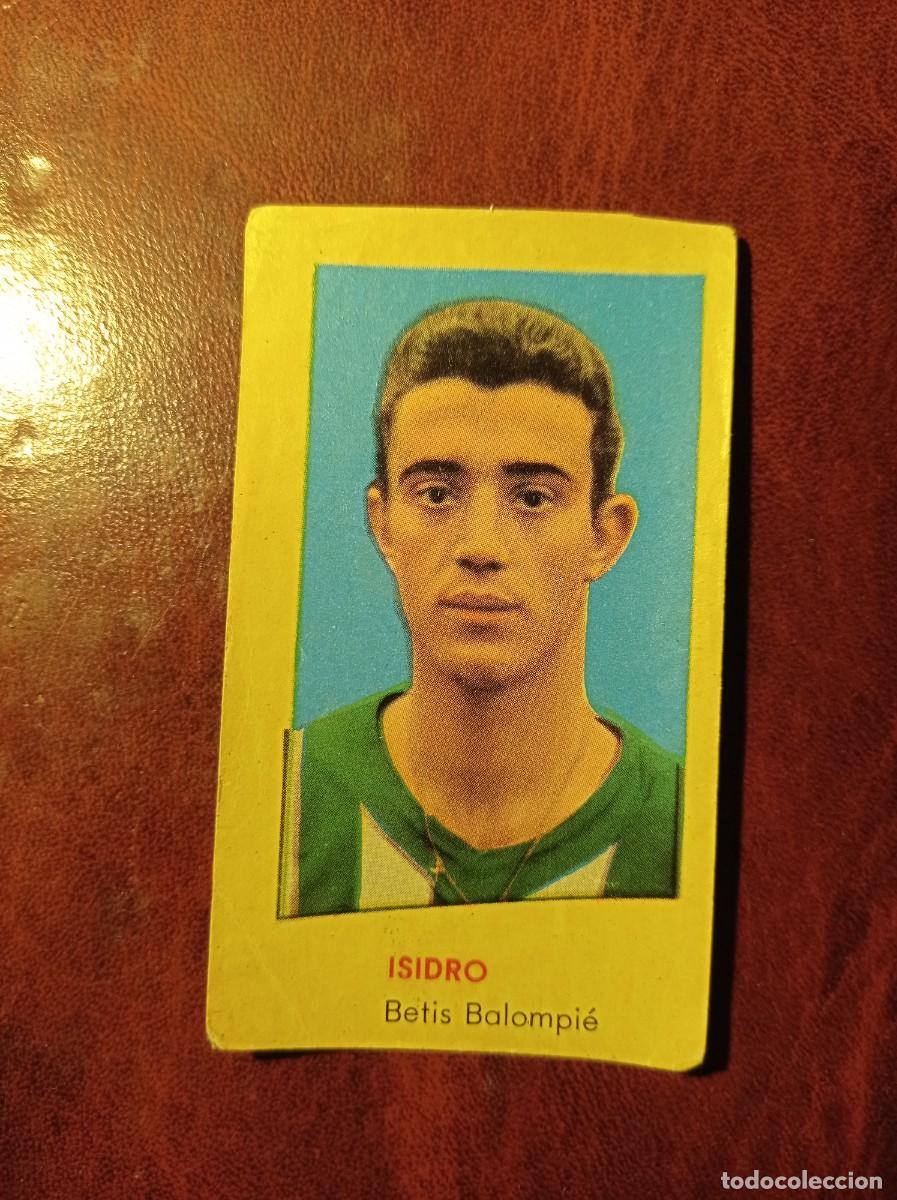 Cromos de f&uacute;tbol: Isidro Betis - Campeones Bruguera 1960 1961 60 61
