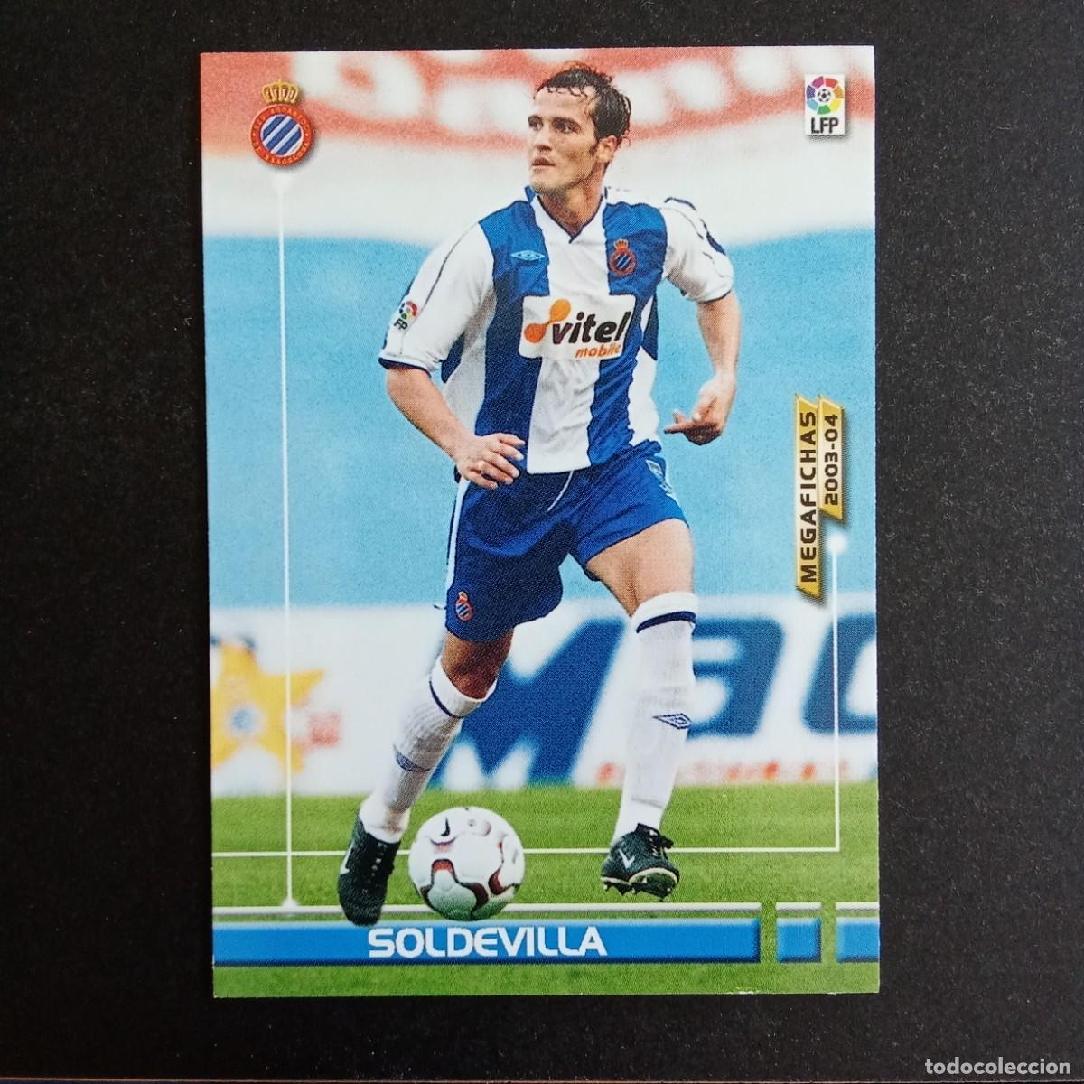 Cromos de f&uacute;tbol: 132 SOLDEVILLA ESPANYOL LIGA 2003 2004 03 04 MEGAFICHAS PANINI
