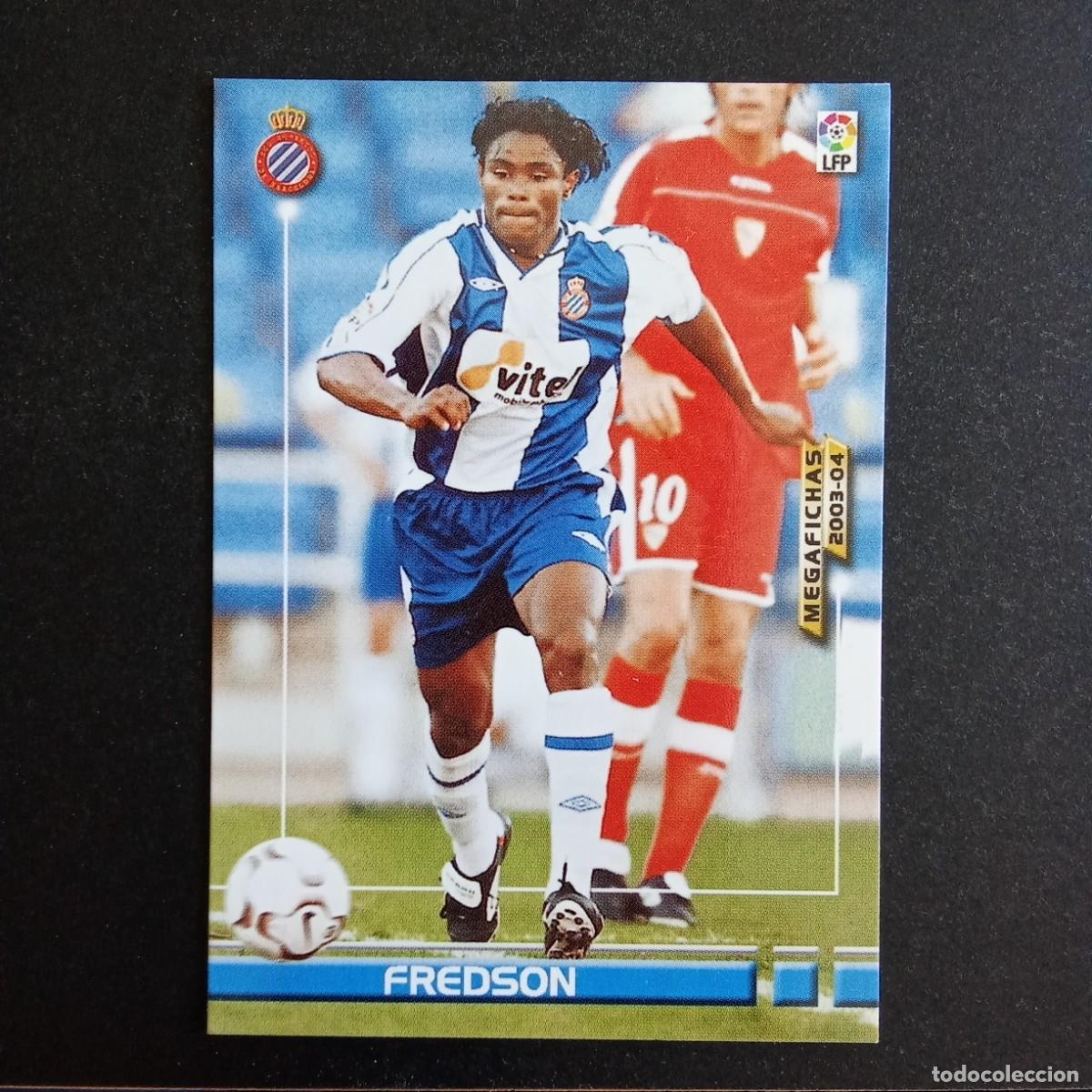 Cromos de f&uacute;tbol: 136 FREDSON ESPANYOL LIGA 2003 2004 03 04 MEGAFICHAS PANINI