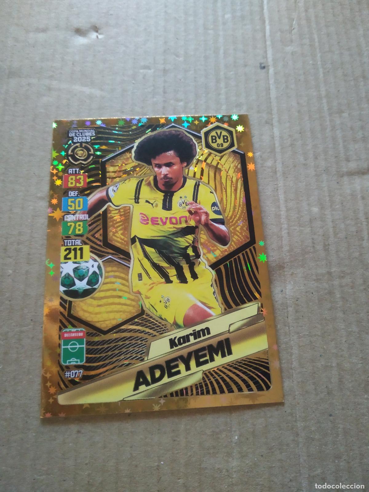 Cromos de f&uacute;tbol: 77 KARIM ADEYEMI BORUSSIA DORTMUND CROMO FUTBOL GOL PUBLICACIONES MUNDIAL DE CLUBES 2025