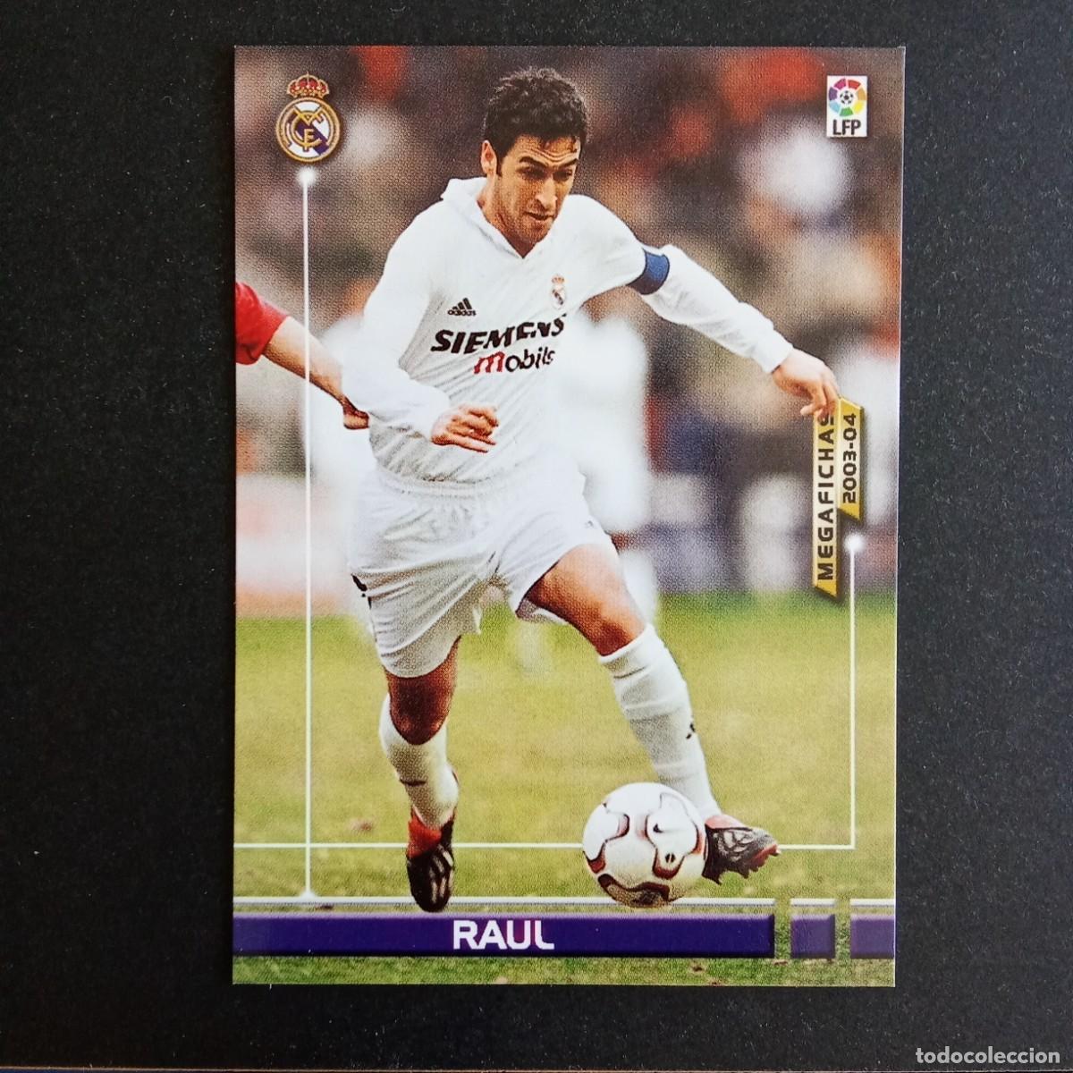 Cromos de f&uacute;tbol: 160 RAUL REAL MADRID LIGA 2003 2004 03 04 MEGAFICHAS PANINI