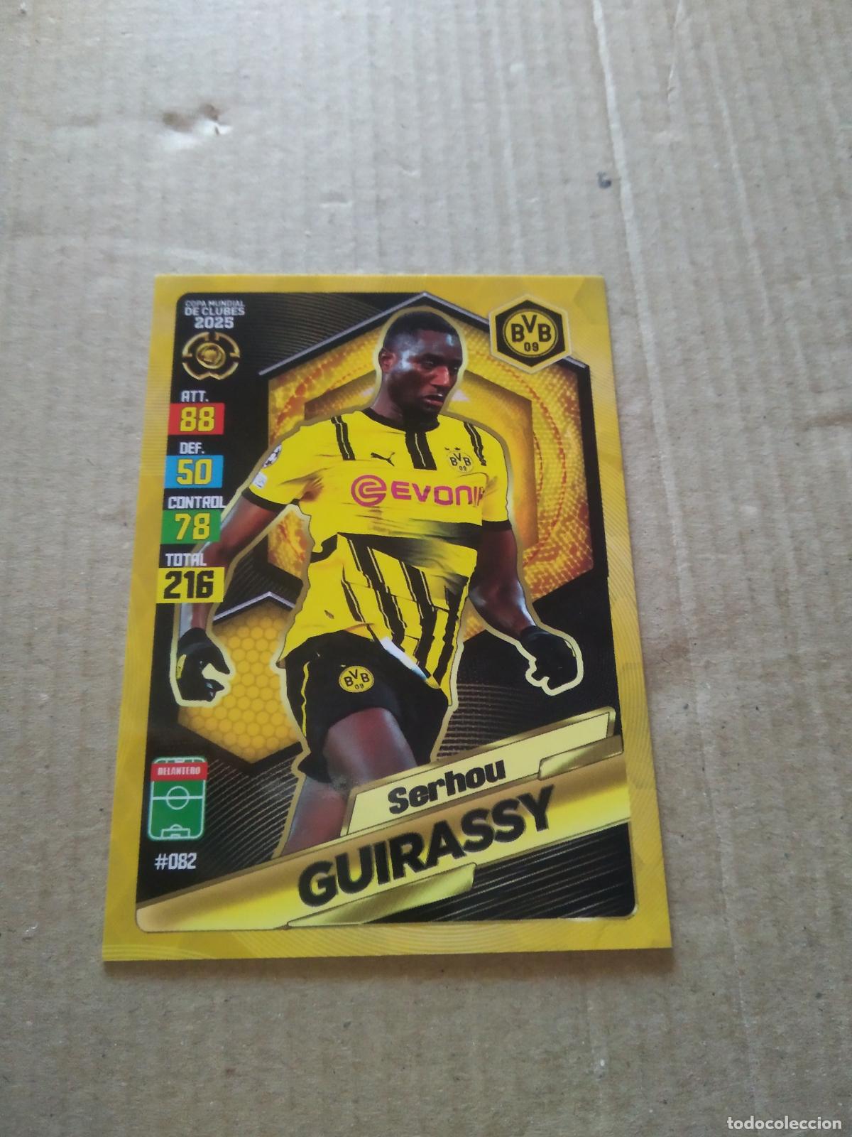 Cromos de f&uacute;tbol: 82 SERHOU GUIRASSY BORUSSIA DORTMUND CROMO FUTBOL GOL PUBLICACIONES MUNDIAL DE CLUBES 2025