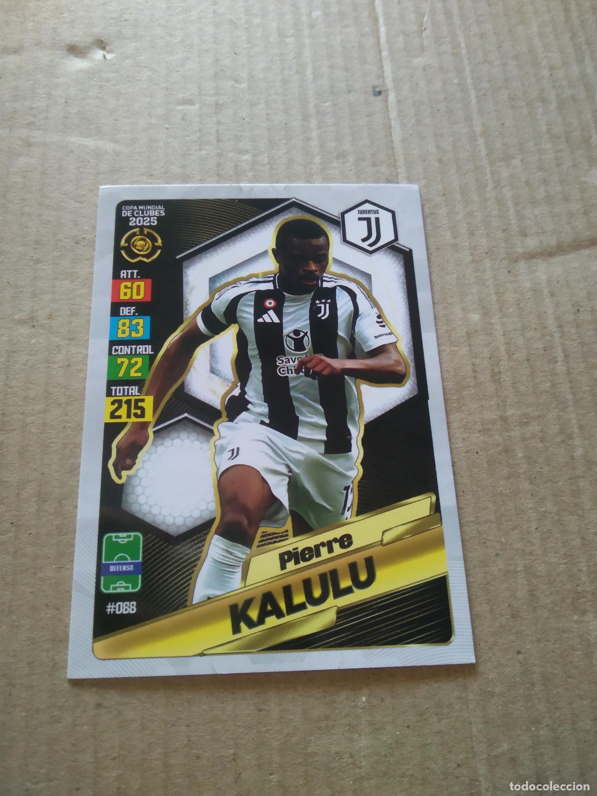 Cromos de f&uacute;tbol: 88 PIERRE KALULU JUVENTUS TURIN CROMO FUTBOL GOL PUBLICACIONES MUNDIAL DE CLUBES 2025