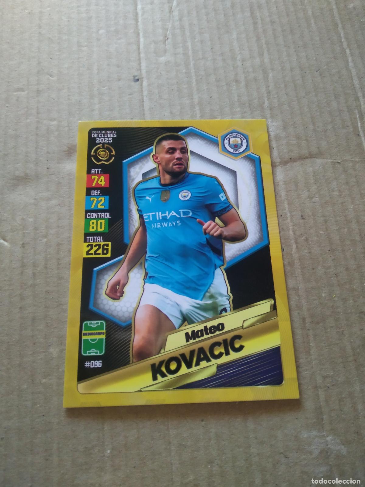 Cromos de f&uacute;tbol: 96 KOVACIC MANCHESTER CITY CROMO FUTBOL GOL PUBLICACIONES MUNDIAL DE CLUBES 2025