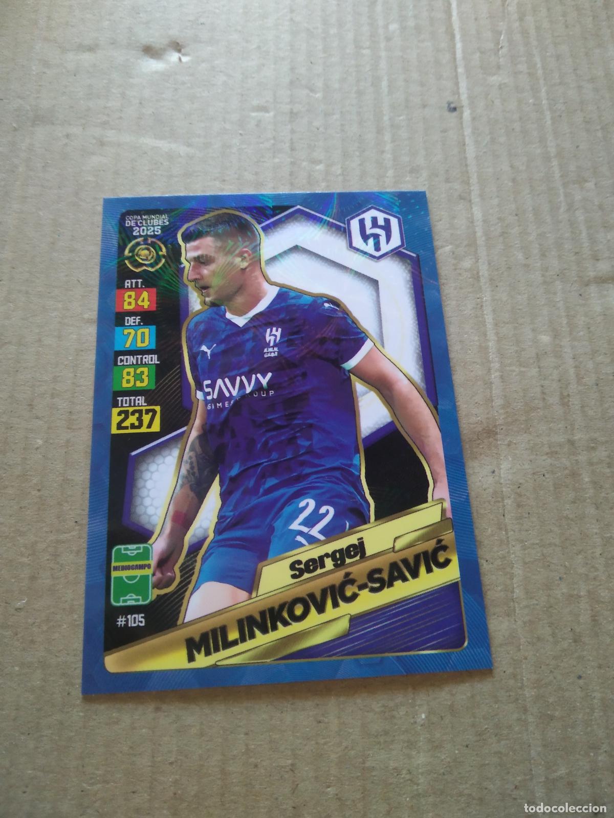 Cromos de f&uacute;tbol: 105 MILINKOVIC-SAVIC AL-HILAL CROMO FUTBOL GOL PUBLICACIONES MUNDIAL DE CLUBES 2025