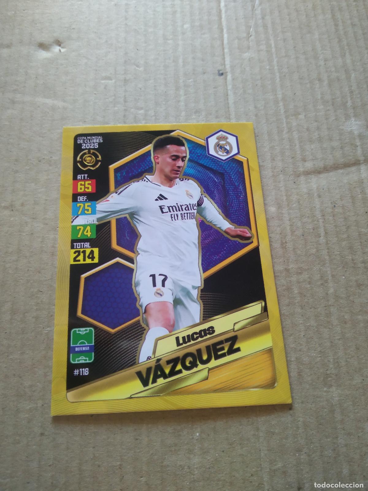 Cromos de f&uacute;tbol: 118 LUCAS VAZQUEZ REAL MADRID CROMO FUTBOL GOL PUBLICACIONES MUNDIAL DE CLUBES 2025