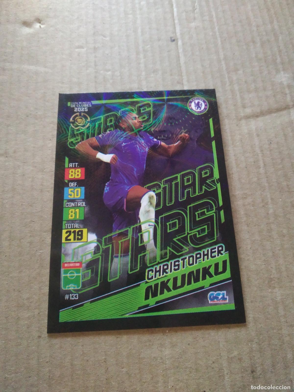 Cromos de f&uacute;tbol: 133 NKUNKU CHELSEA CROMO FUTBOL GOL PUBLICACIONES MUNDIAL DE CLUBES 2025