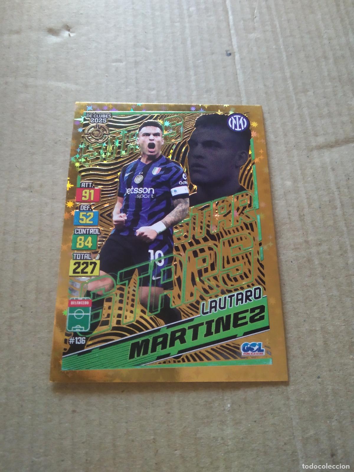 Cromos de f&uacute;tbol: 136 LAUTARO MARTINEZ INTER MILAN CROMO FUTBOL GOL PUBLICACIONES MUNDIAL DE CLUBES 2025