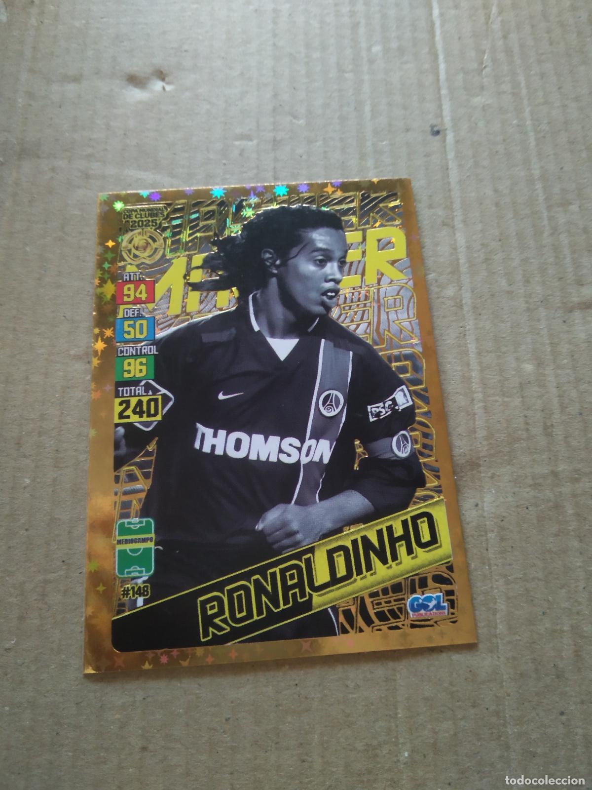 Cromos de f&uacute;tbol: 148 RONALDINHO PARIS SAINT GERMAIN PSG CROMO FUTBOL GOL PUBLICACIONES MUNDIAL DE CLUBES 2025