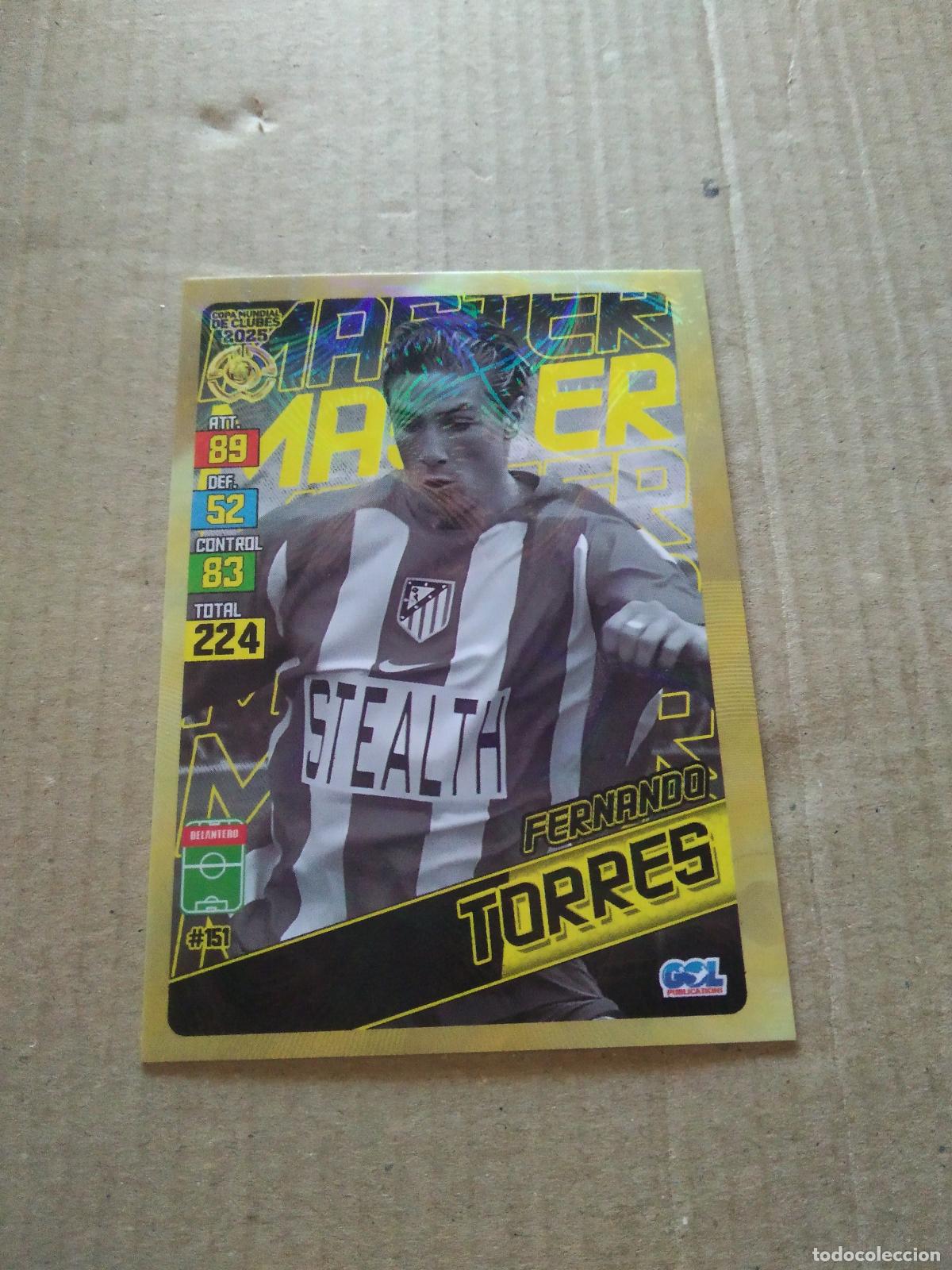 Figurine di Calcio: 151 FERNANDO TORRES ATLETICO DE MADRID CROMO FUTBOL GOL PUBLICACIONES MUNDIAL DE CLUBES 2025