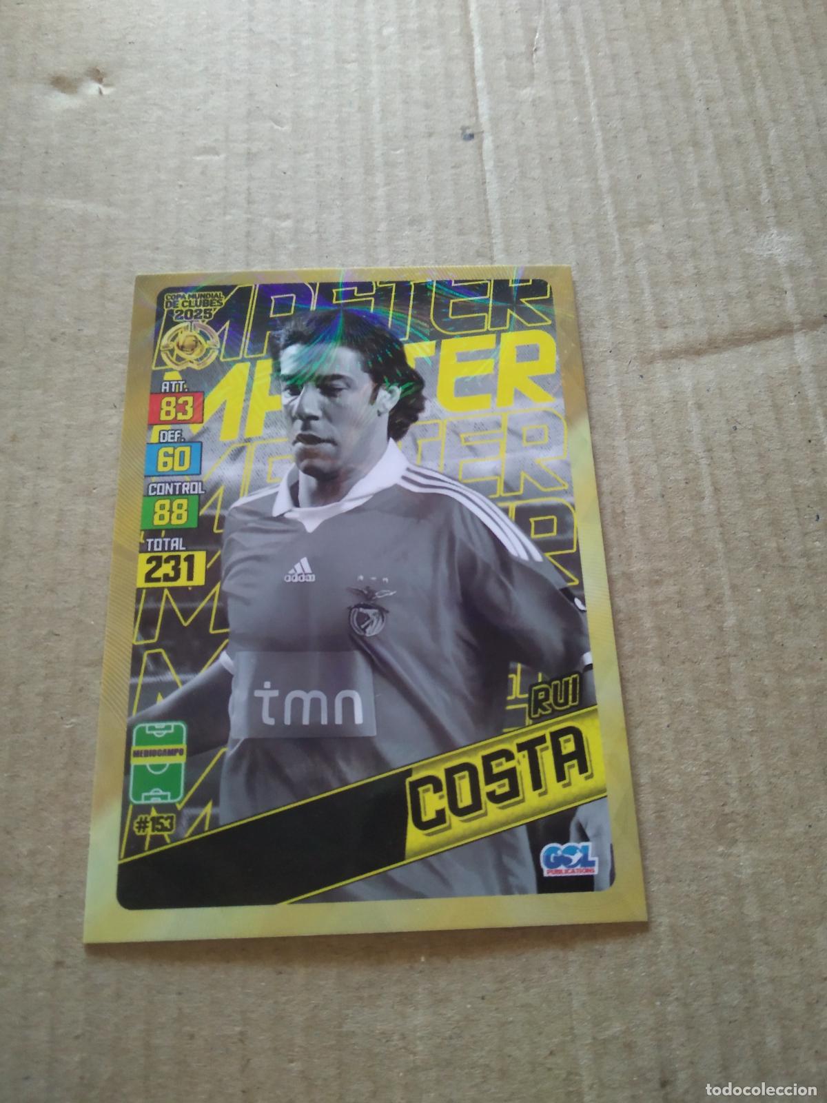 Figurine di Calcio: 153 RUI COSTA BENFICA CROMO FUTBOL GOL PUBLICACIONES MUNDIAL DE CLUBES 2025