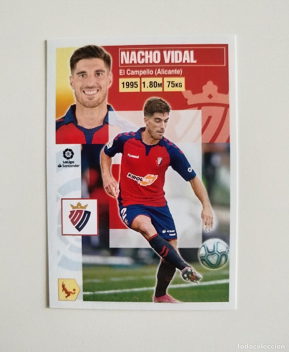 Cromos de f&uacute;tbol: Nacho Vidal 4 SIN PEGAR NUNCA PEGADO CA Osasuna Liga Ediciones Este 20 21 / 2020 2021