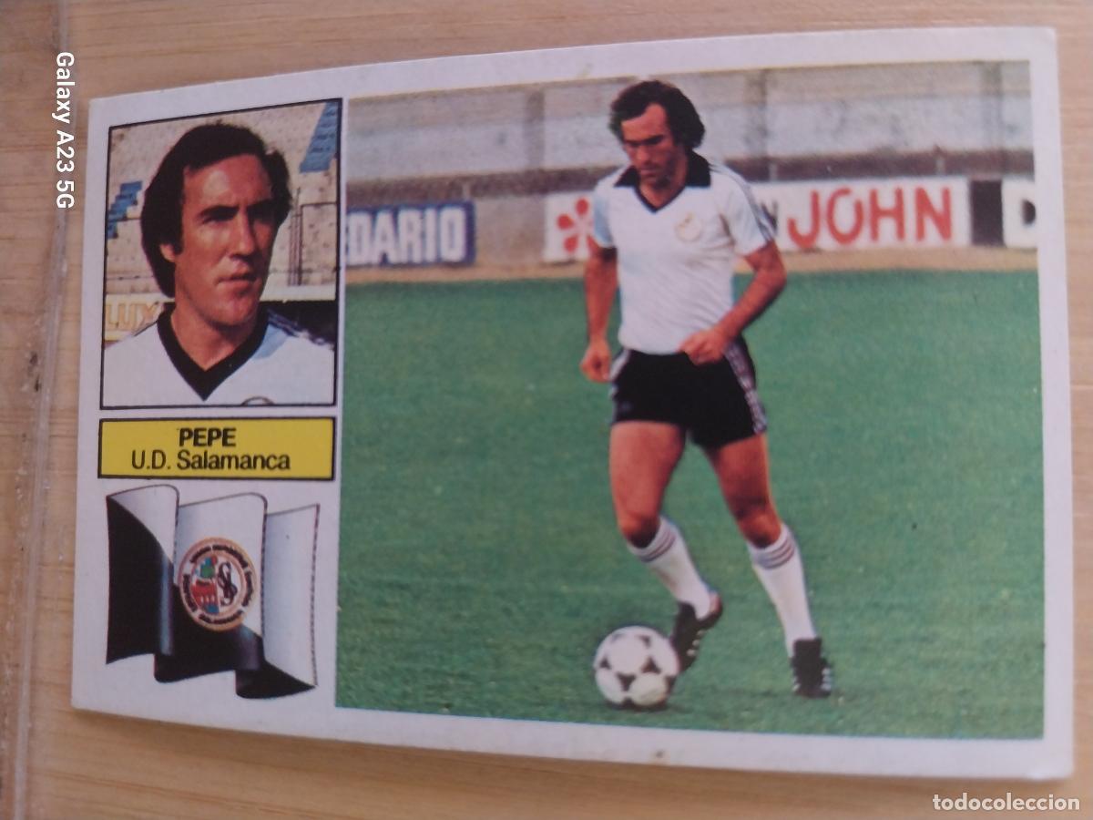 Cromos de f&uacute;tbol: PEPE SALAMANCA ED ESTE LIGA 1982 82 83 CROMO RECUPERADO ORIGINAL **
