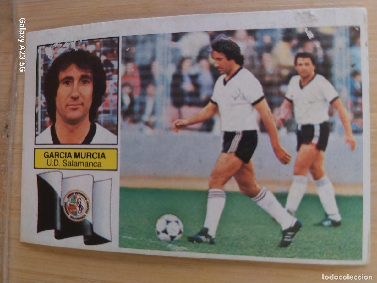 Cromos de f&uacute;tbol: GARCIA MURCIA SALAMANCA ED ESTE LIGA 1982 82 83 CROMO RECUPERADO ORIGINAL **