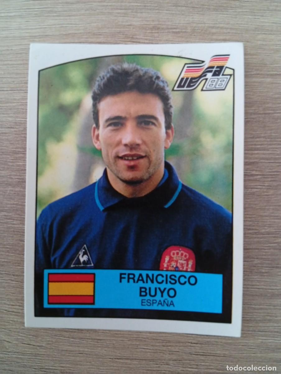 Cromos de f&uacute;tbol: FRANCISCO BUYO 134 ESPA&Ntilde;A EUROCOPA EURO 1988 88 ALEMANIA NUNCA PEGADO SIN PEGAR