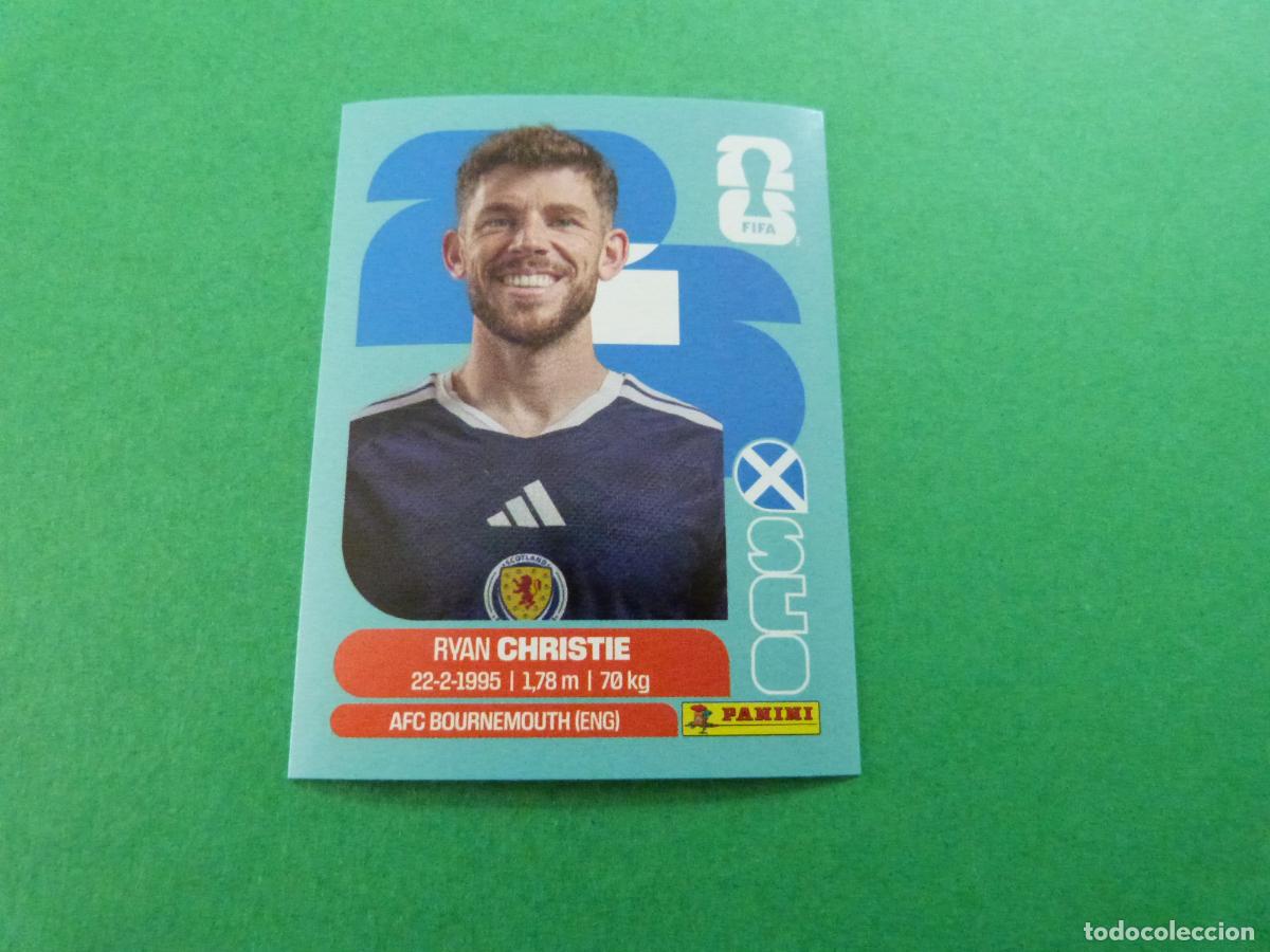 Cromos de f&uacute;tbol: CROMO FUTBOL CHRISTIE ESCOCIA SIN PEGAR N&ordm; 15 SCO 15 MUNDIAL 2026 PANINI
