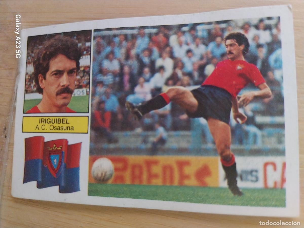 Cromos de f&uacute;tbol: IRIGUIBEL OSASUNA ED ESTE LIGA 1982 82 83 CROMO RECUPERADO ORIGINAL *--