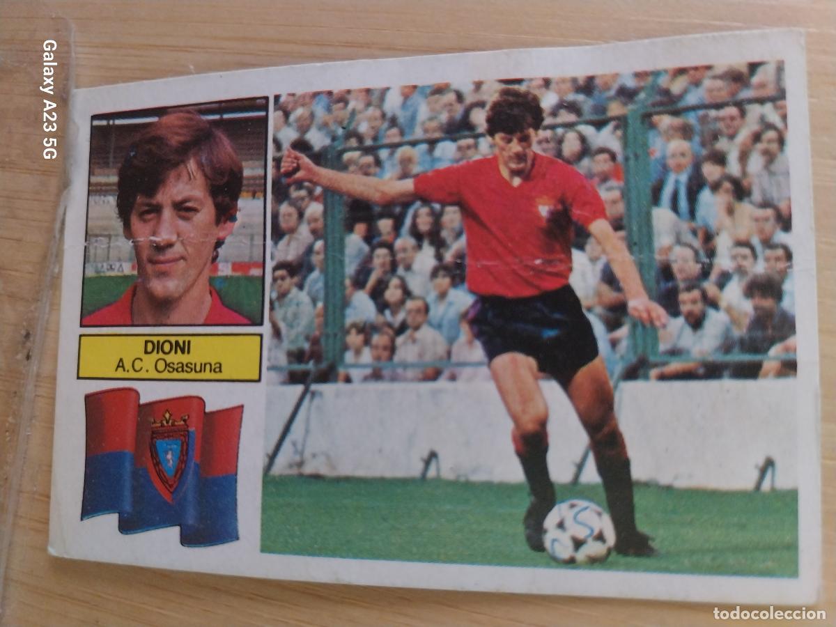 Cromos de f&uacute;tbol: DIONI OSASUNA ED ESTE LIGA 1982 82 83 CROMO RECUPERADO ORIGINAL *--