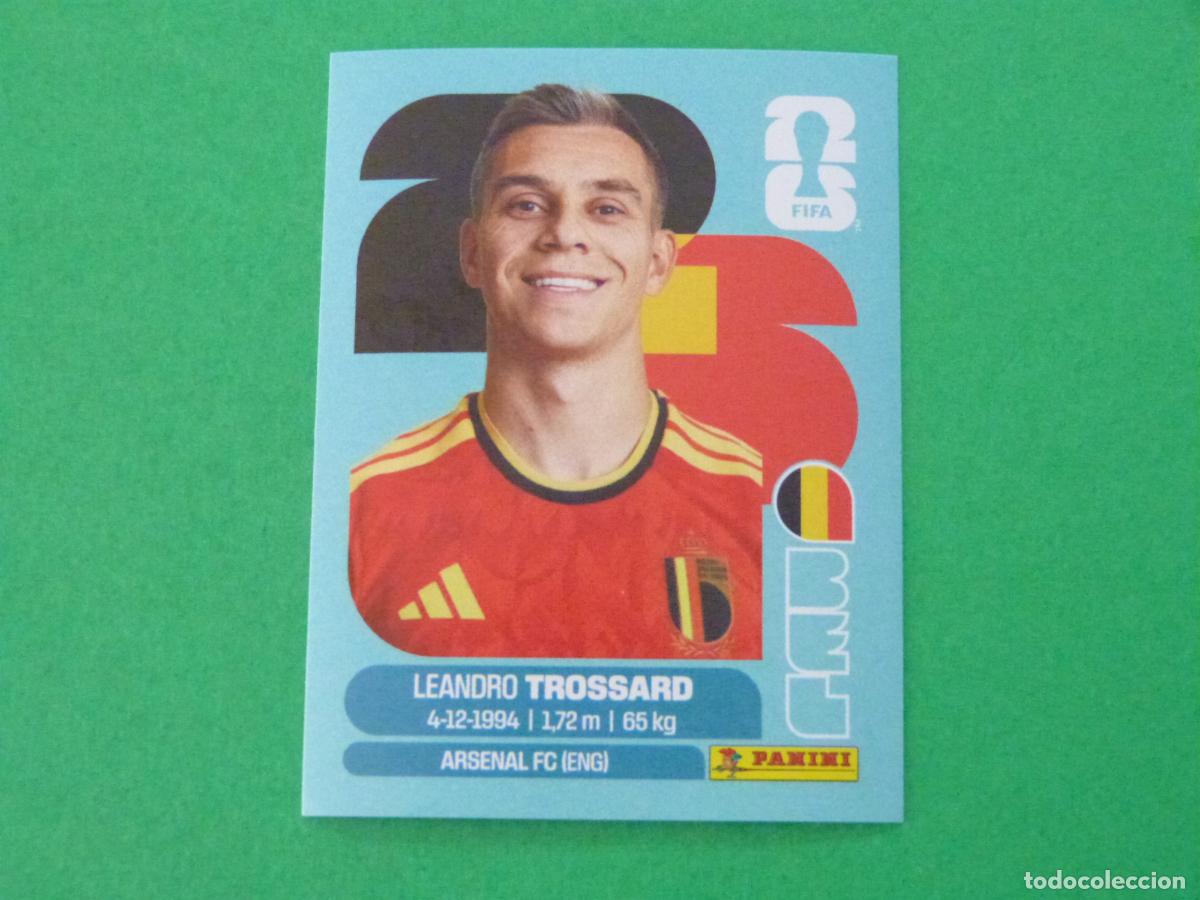 Cromos de f&uacute;tbol: CROMO FUTBOL TROSSARD BELGICA SIN PEGAR N&ordm; 18 BEL 18 MUNDIAL 2026 PANINI